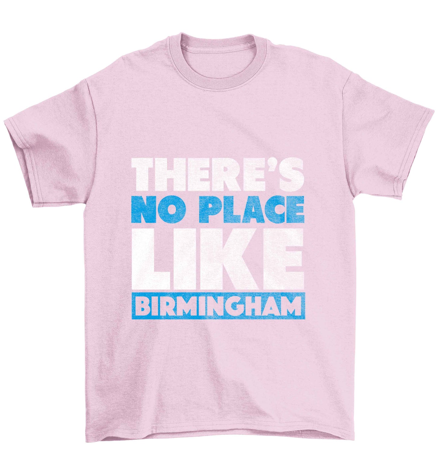 There's no place like Birmingham Children's light pink Tshirt 12-13 Years