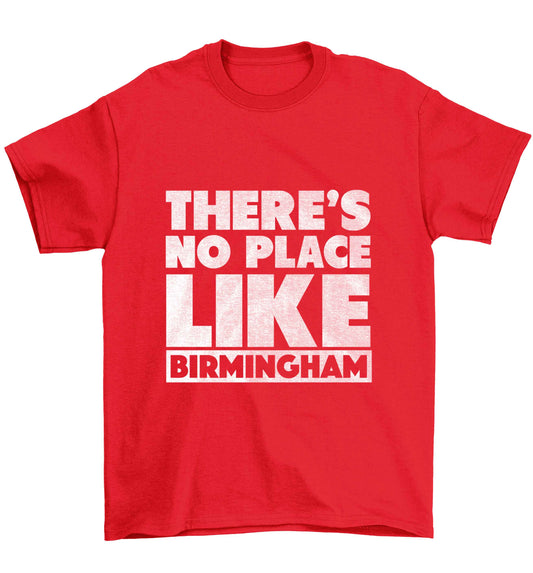 There's no place like Birmingham Children's red Tshirt 12-13 Years
