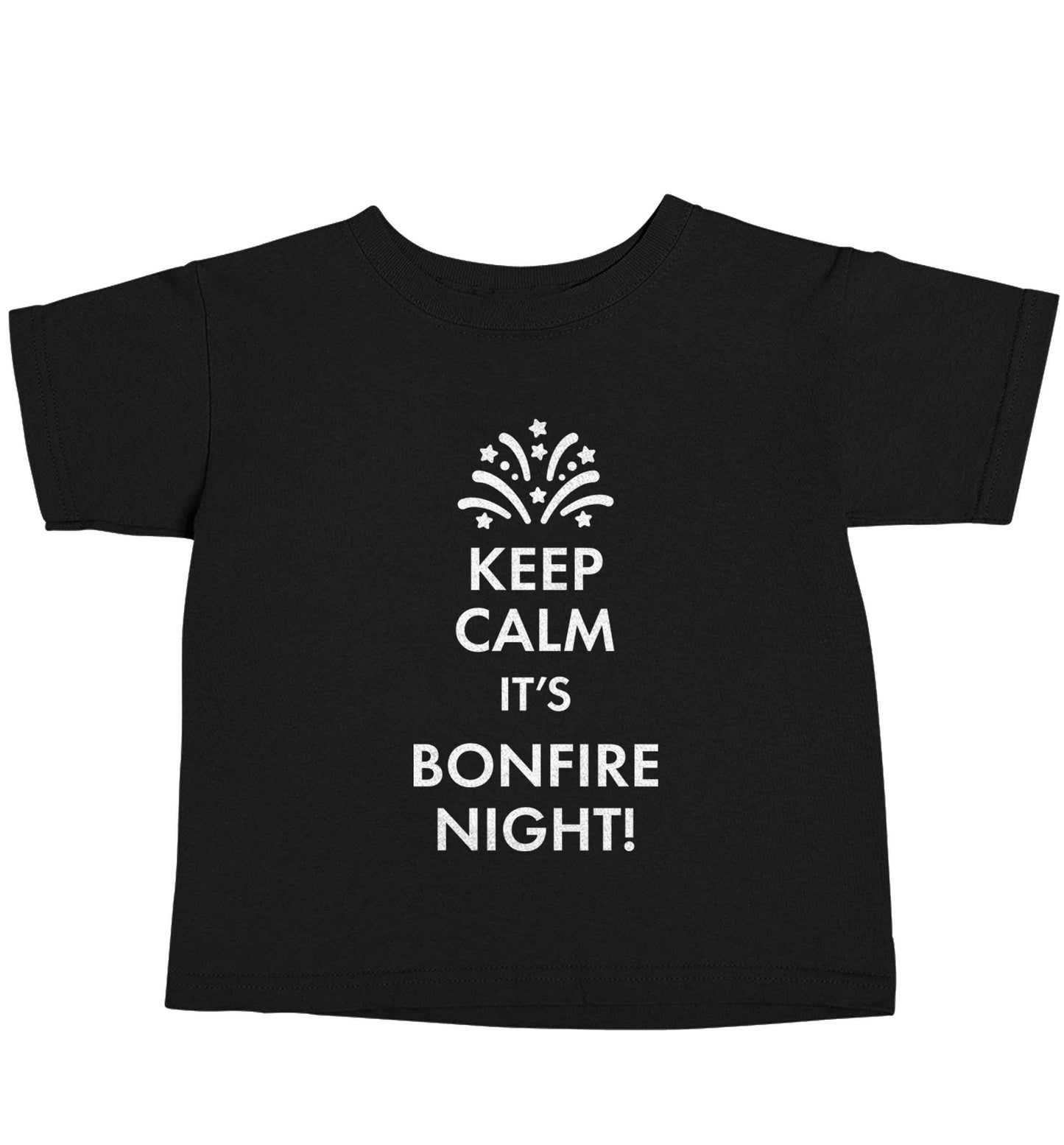 Keep calm its bonfire night Black baby toddler Tshirt 2 years