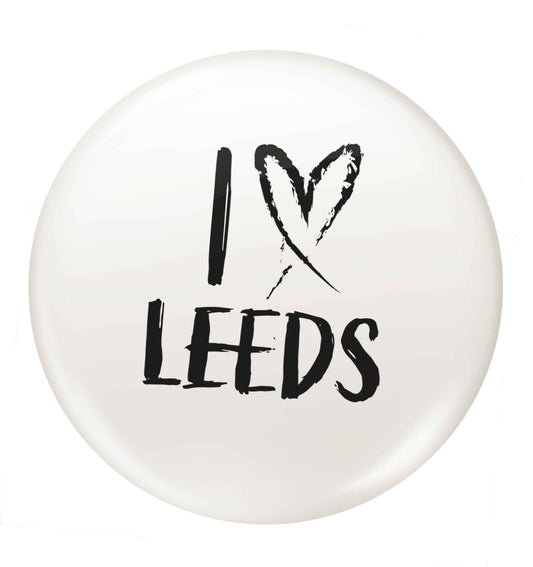I love Leeds small 25mm Pin badge