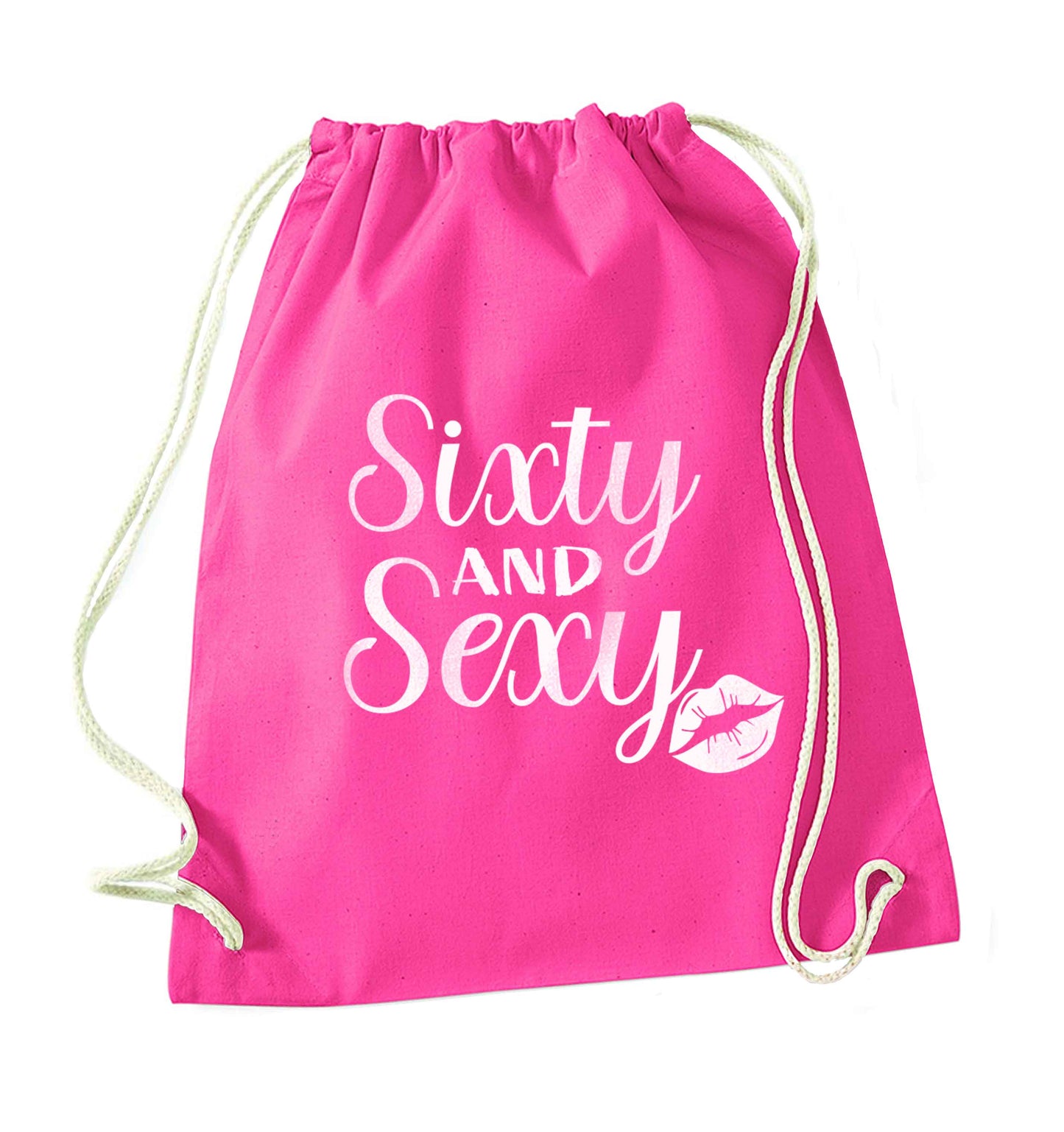 Sixty and sexy pink drawstring bag