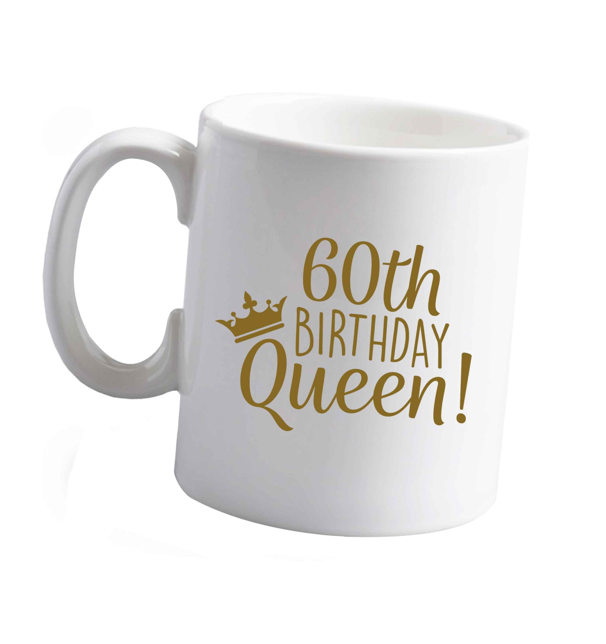 10 oz 60th birthday Queen ceramic mug right handed