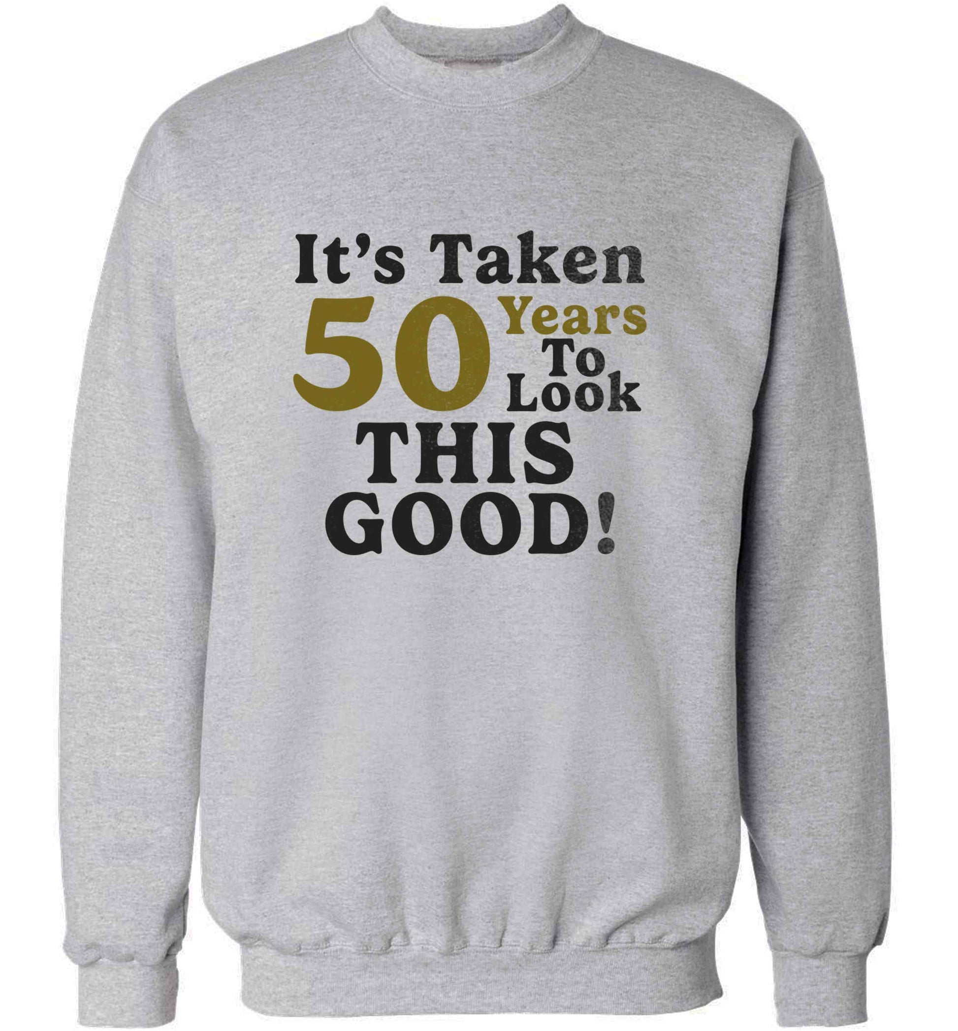 It's taken 50 years to look this good! adult's unisex grey sweater 2XL