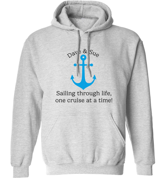 Sailing through life one cruise at a time - personalised adults unisex grey hoodie 2XL
