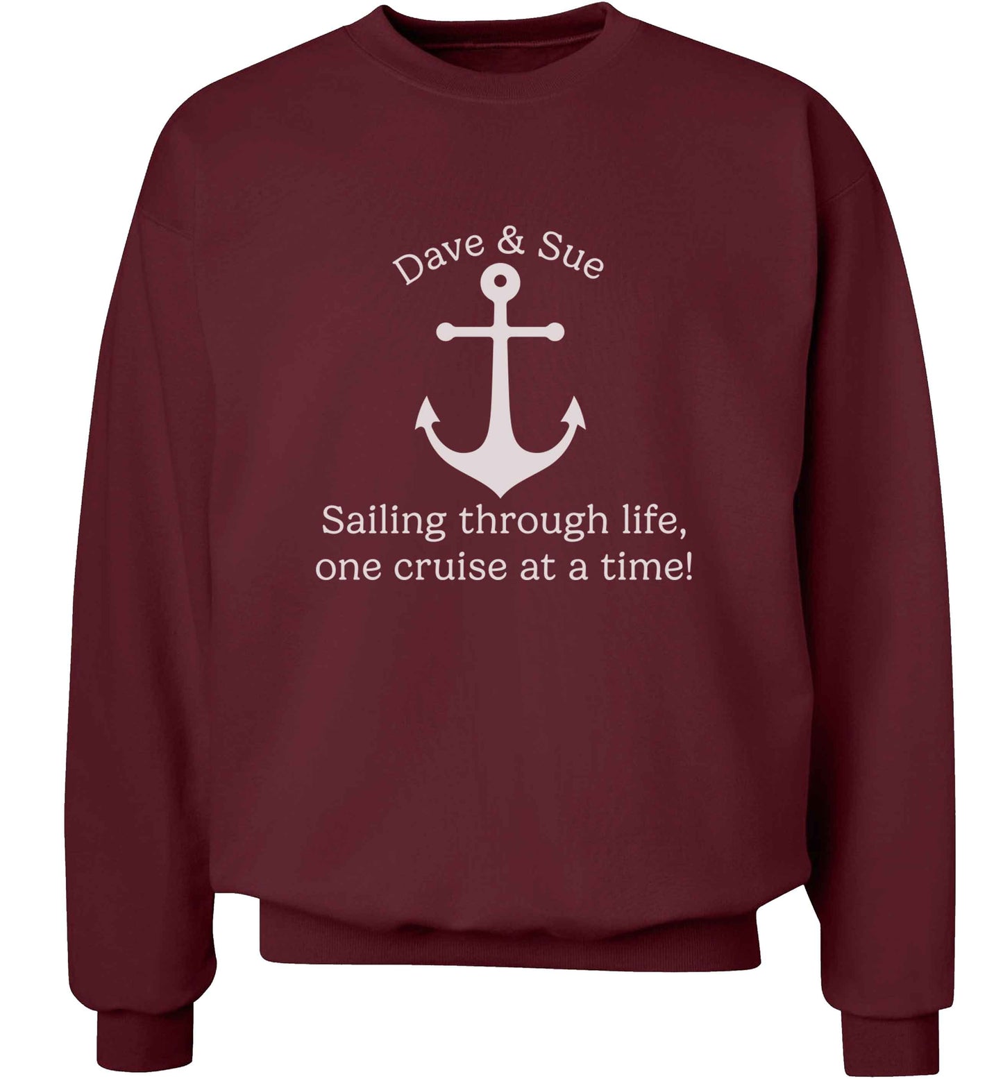 Sailing through life one cruise at a time - personalised adult's unisex maroon sweater 2XL