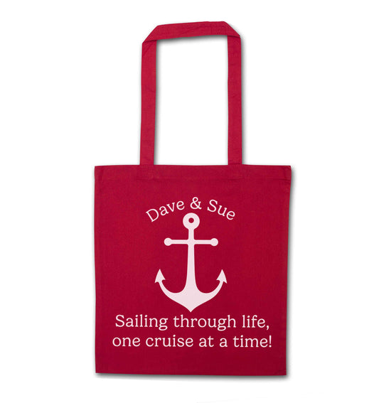 Sailing through life one cruise at a time - personalised red tote bag