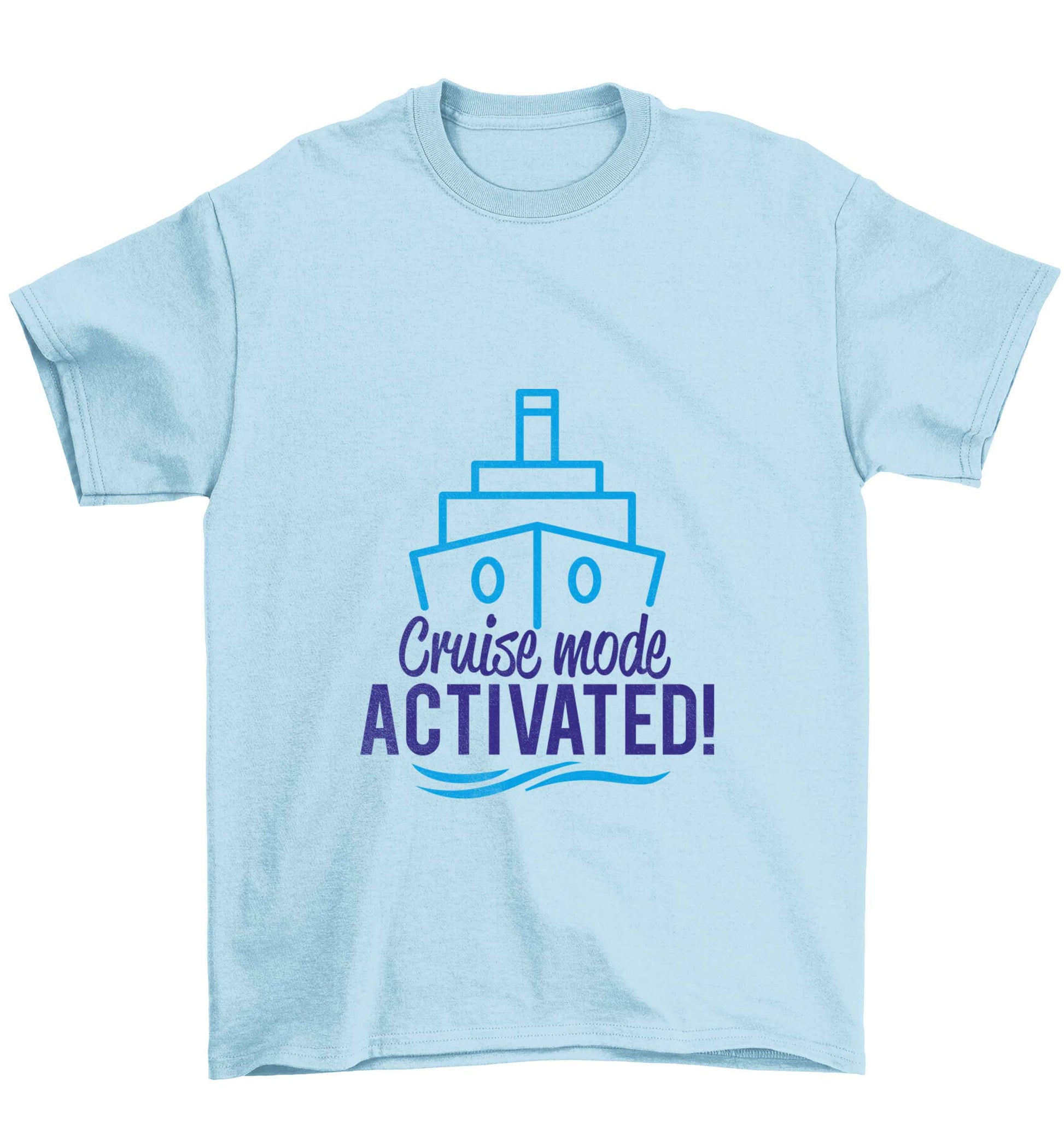 Cruise mode activated Children's light blue Tshirt 12-13 Years
