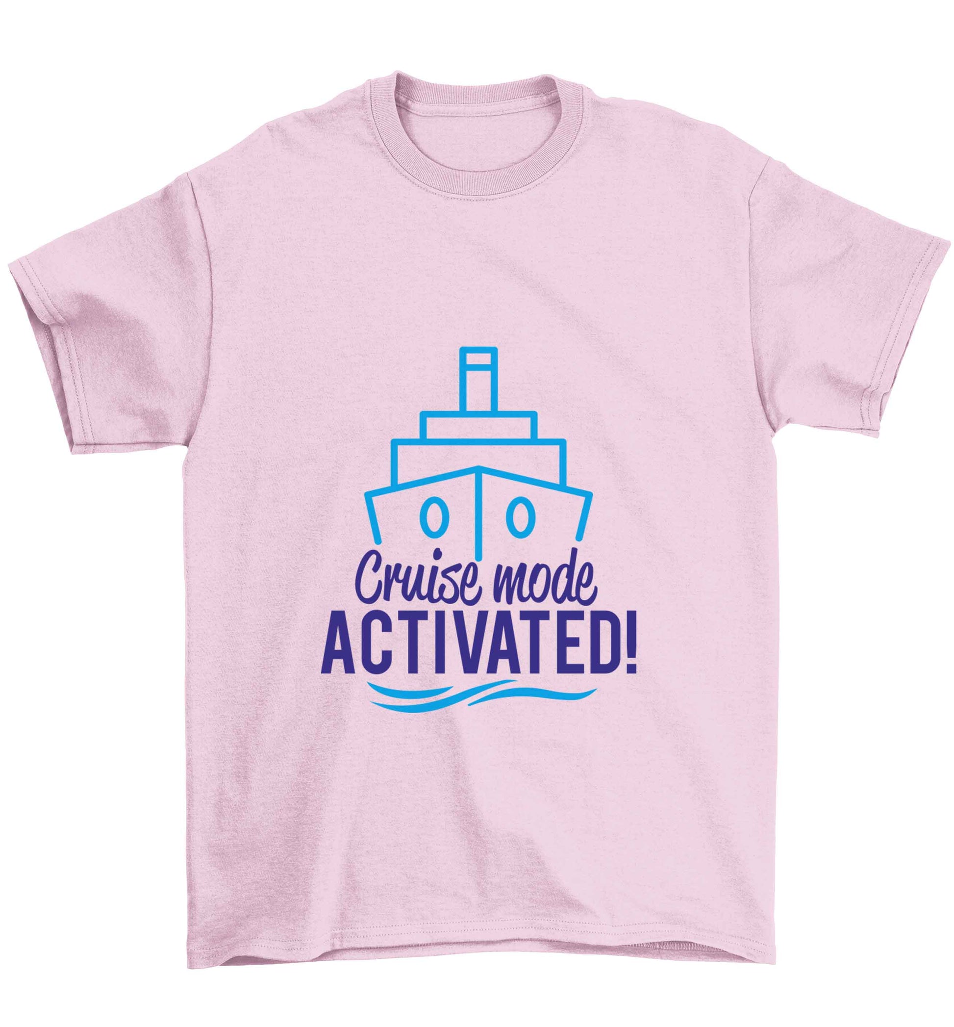 Cruise mode activated Children's light pink Tshirt 12-13 Years