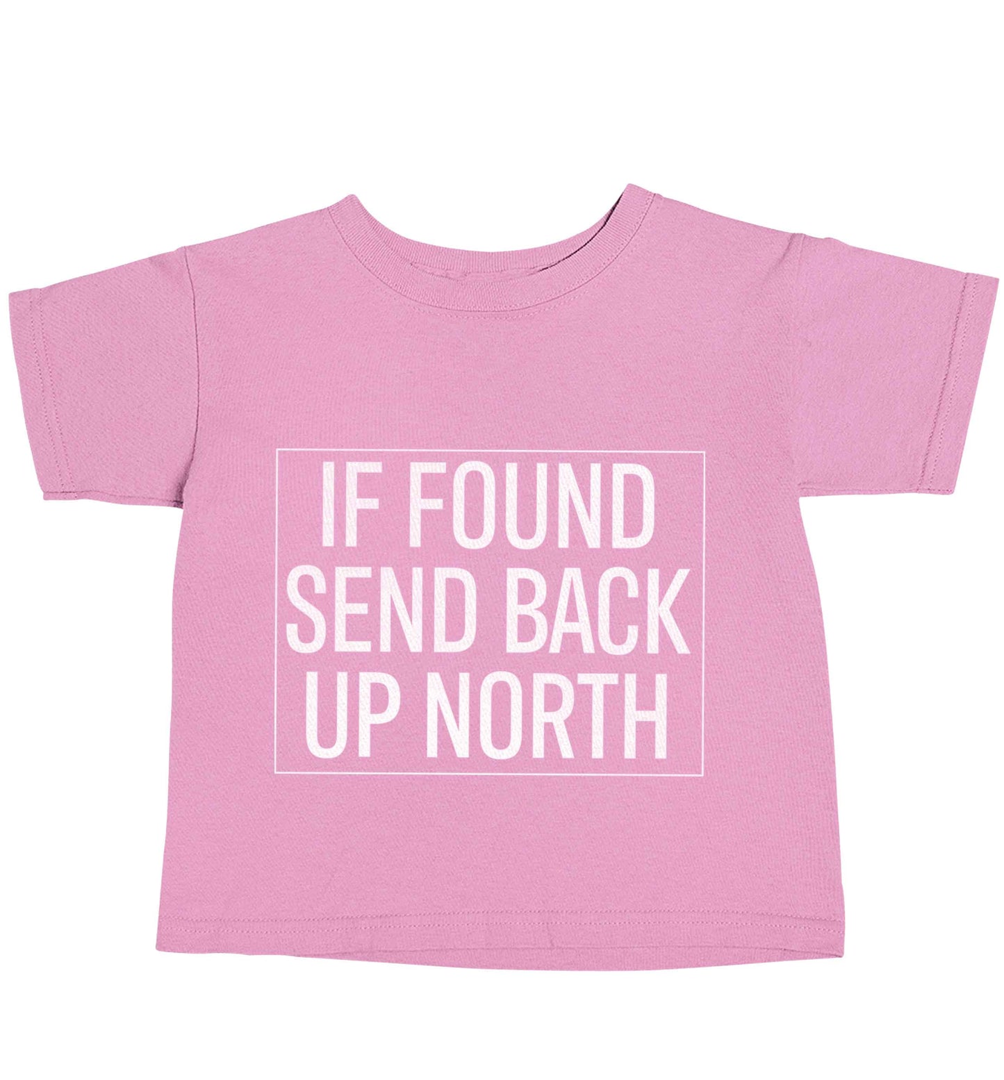 If found send back up North light pink baby toddler Tshirt 2 Years