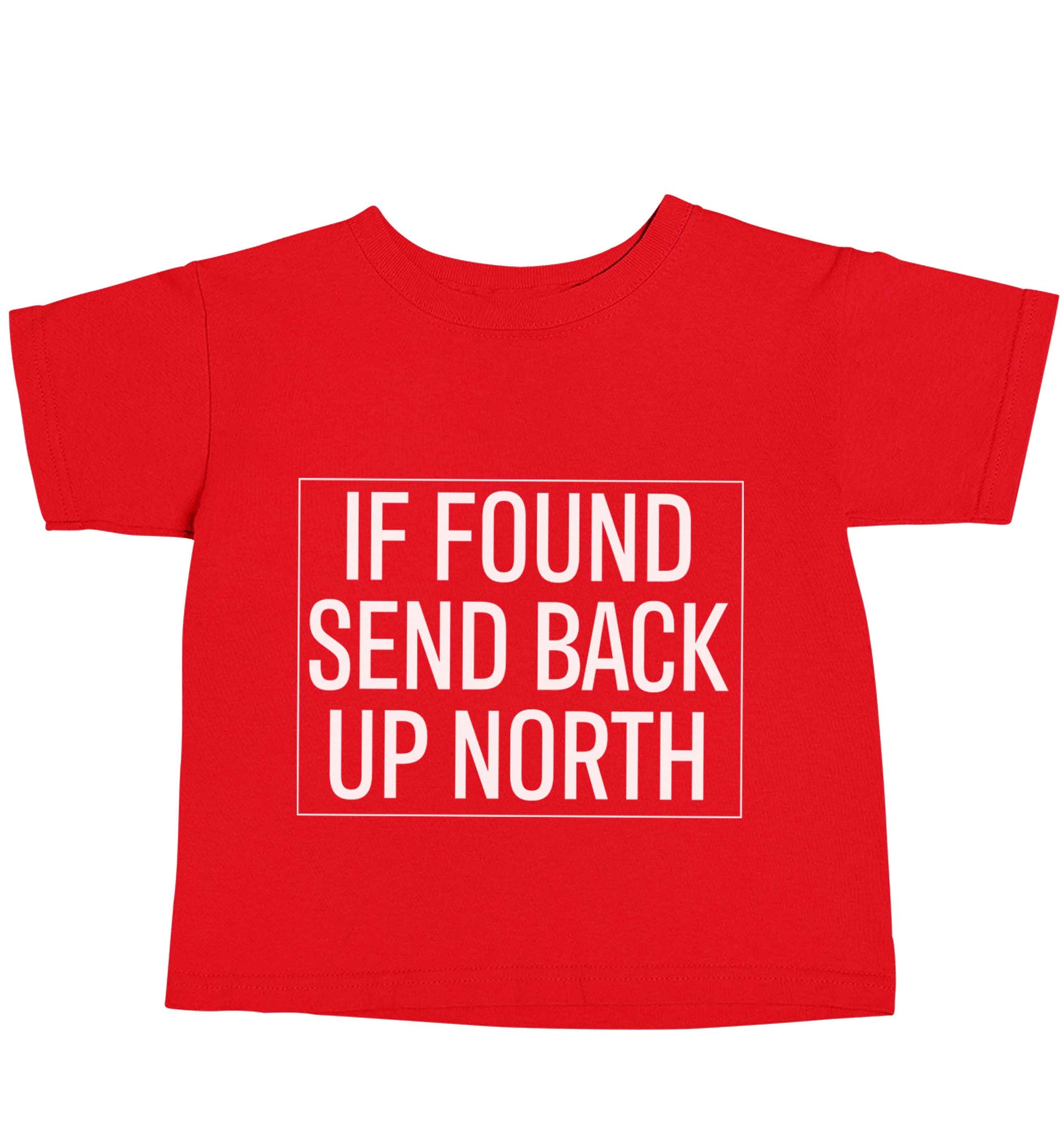 If found send back up North red baby toddler Tshirt 2 Years