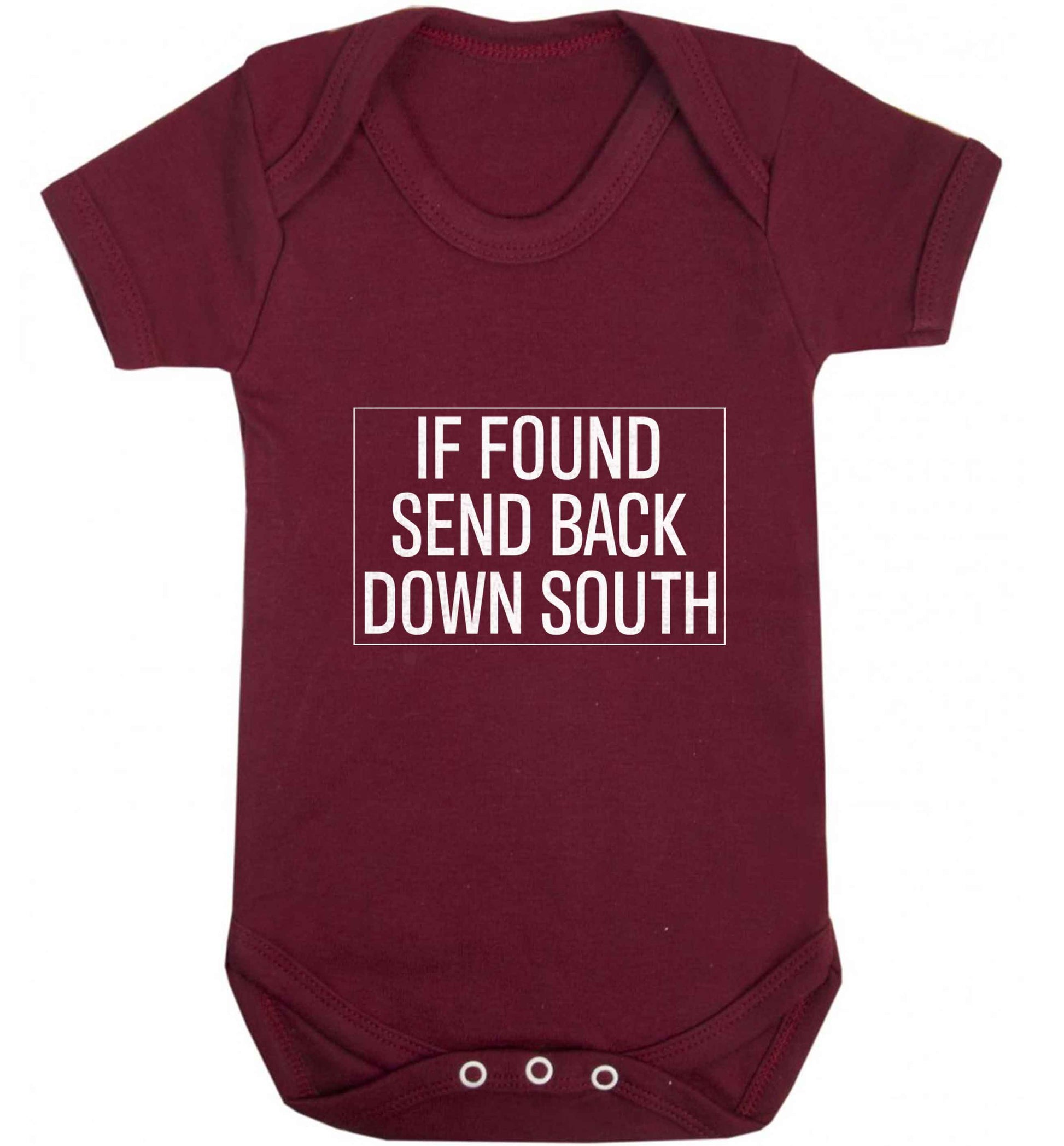 If found send back down South baby vest maroon 18-24 months