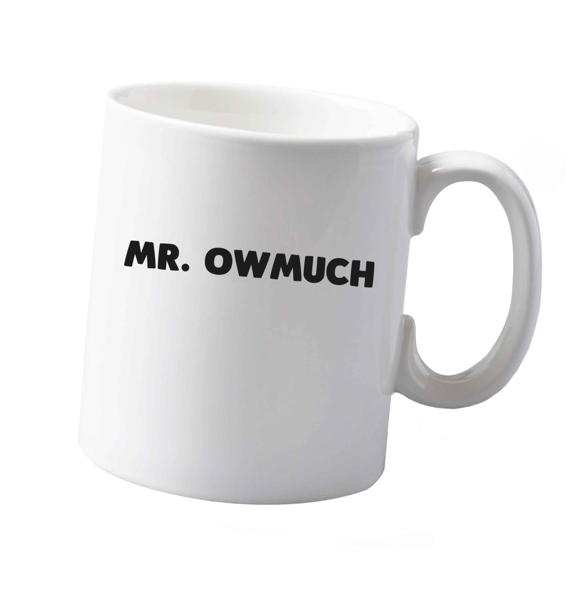 10 oz Mr owmuch ceramic mug both sides