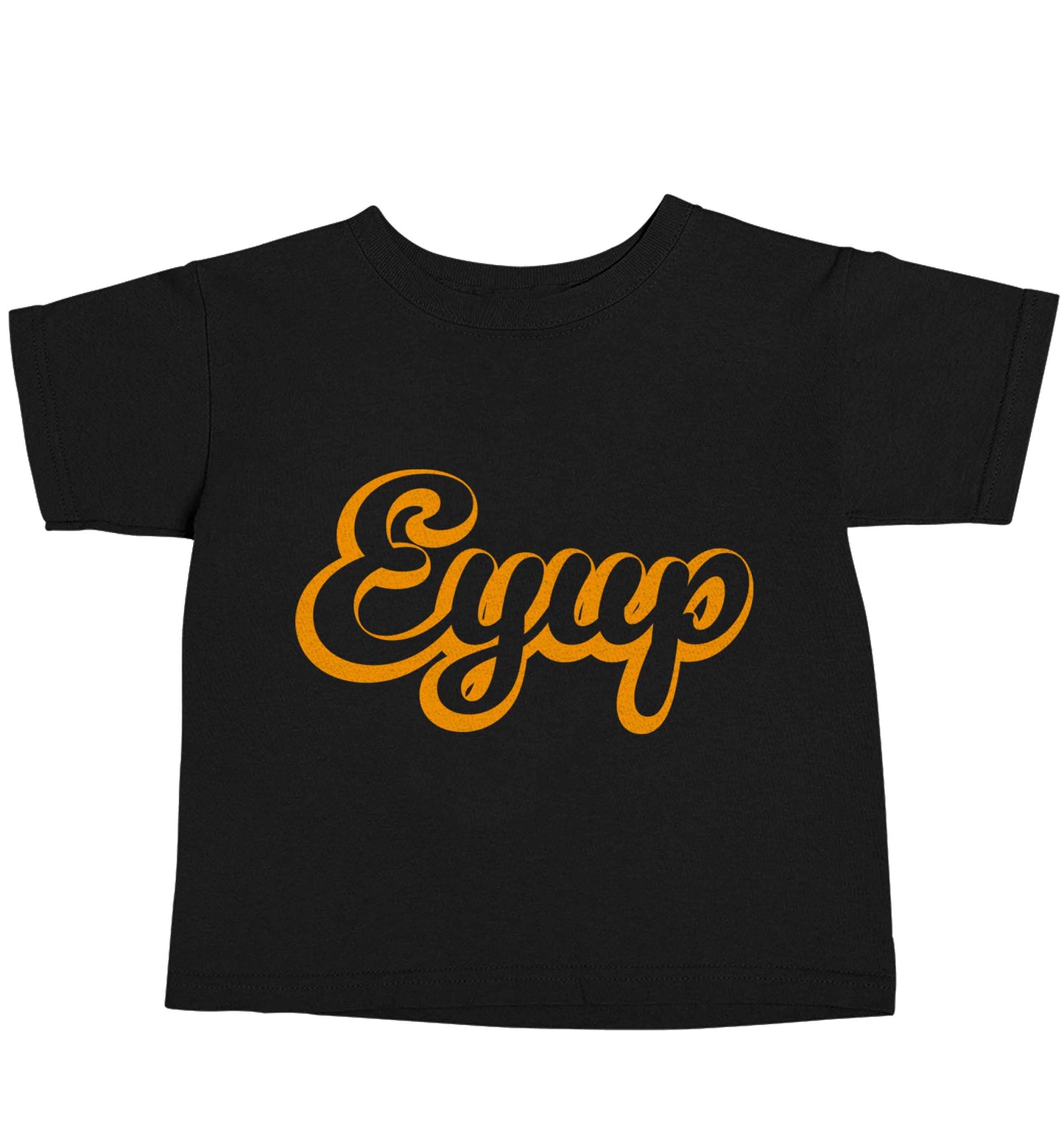 Eyup Black baby toddler Tshirt 2 years