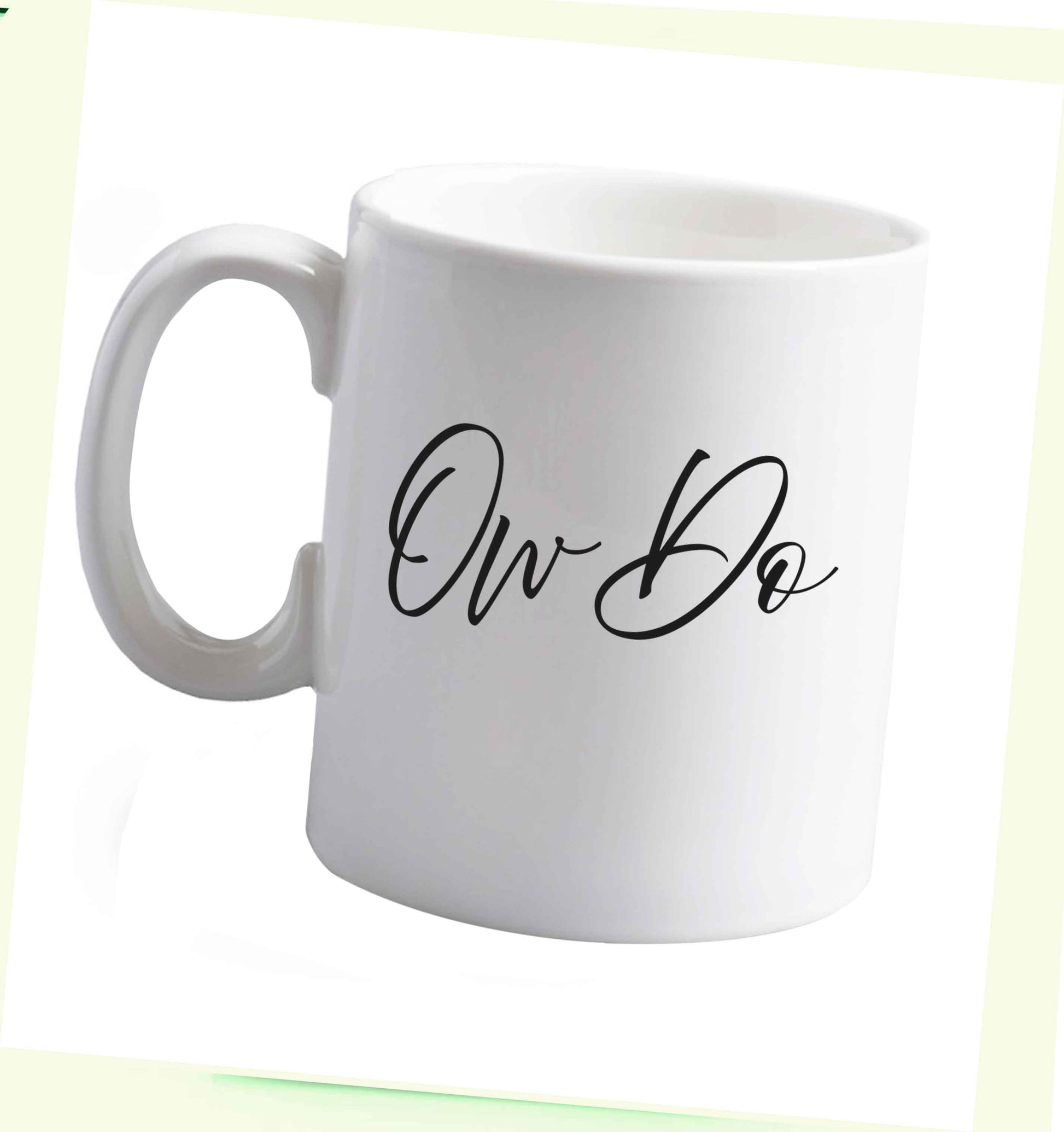 10 oz Ow do ceramic mug right handed