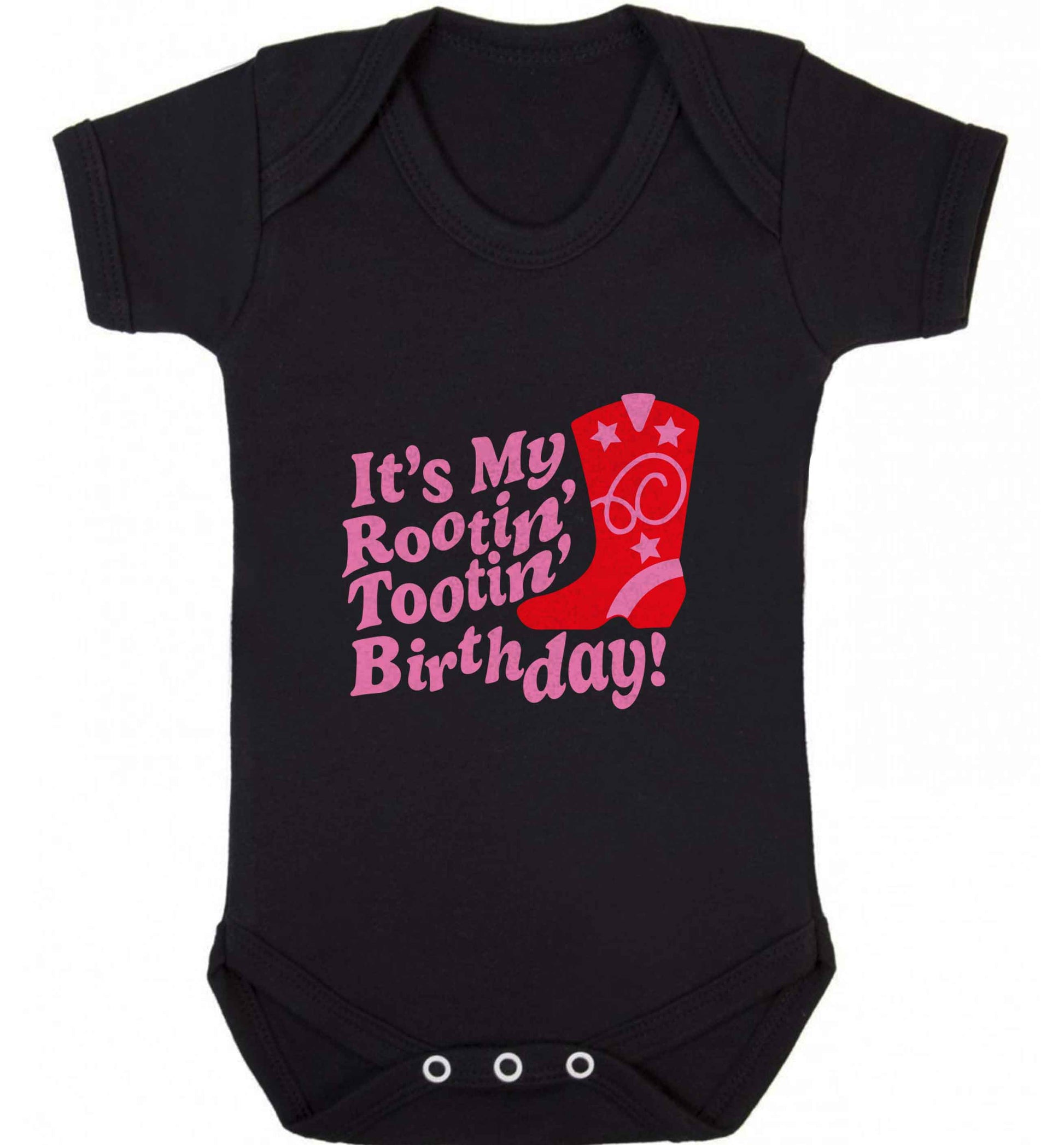 It's my rootin' tootin' birthday! baby vest black 18-24 months
