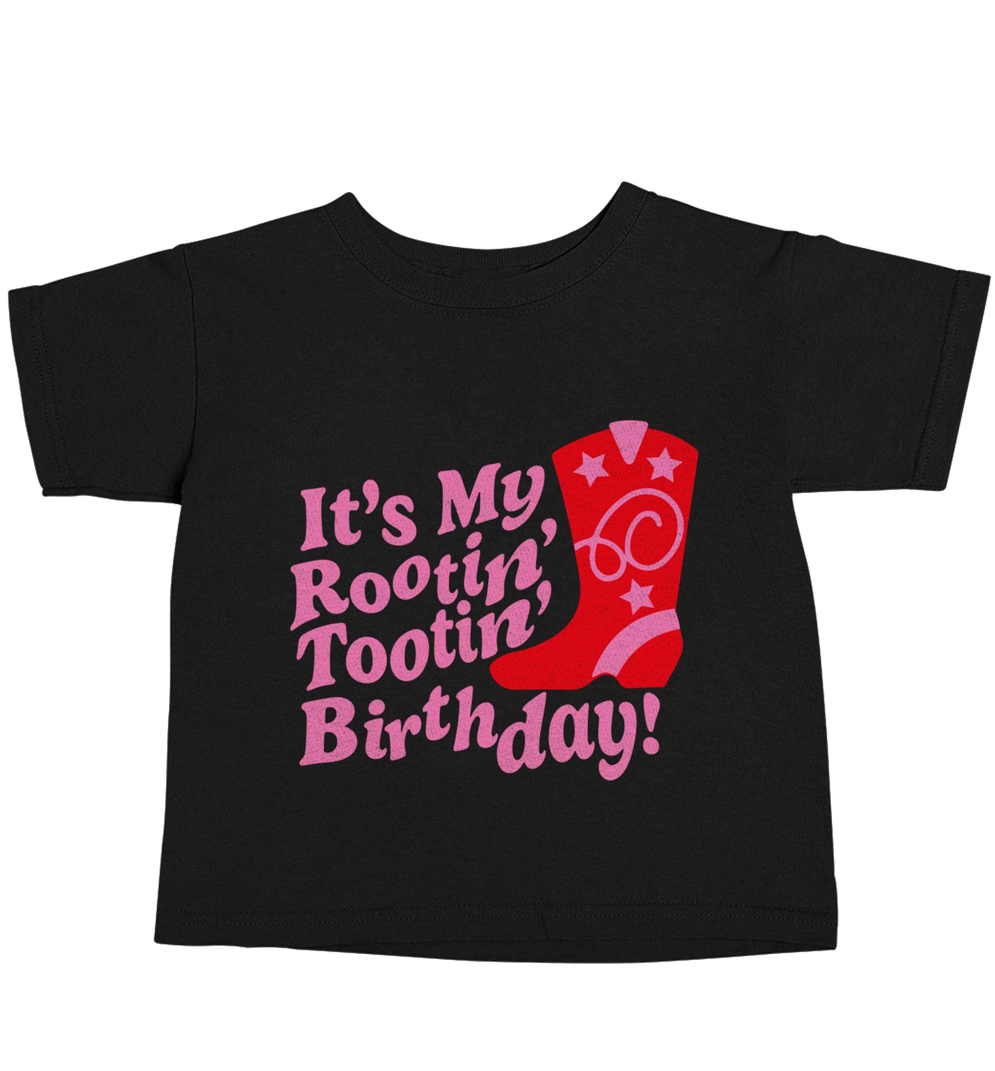 It's my rootin' tootin' birthday! Black baby toddler Tshirt 2 years