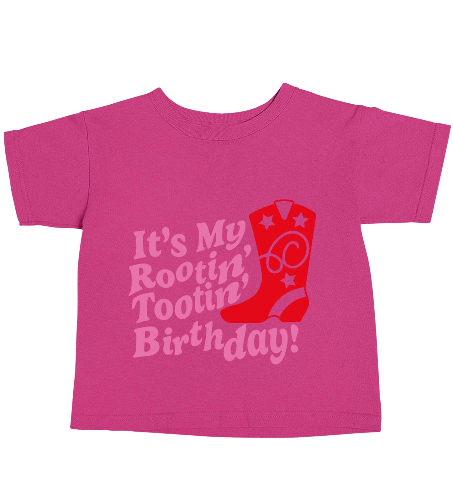 It's my rootin' tootin' birthday! pink baby toddler Tshirt 2 Years