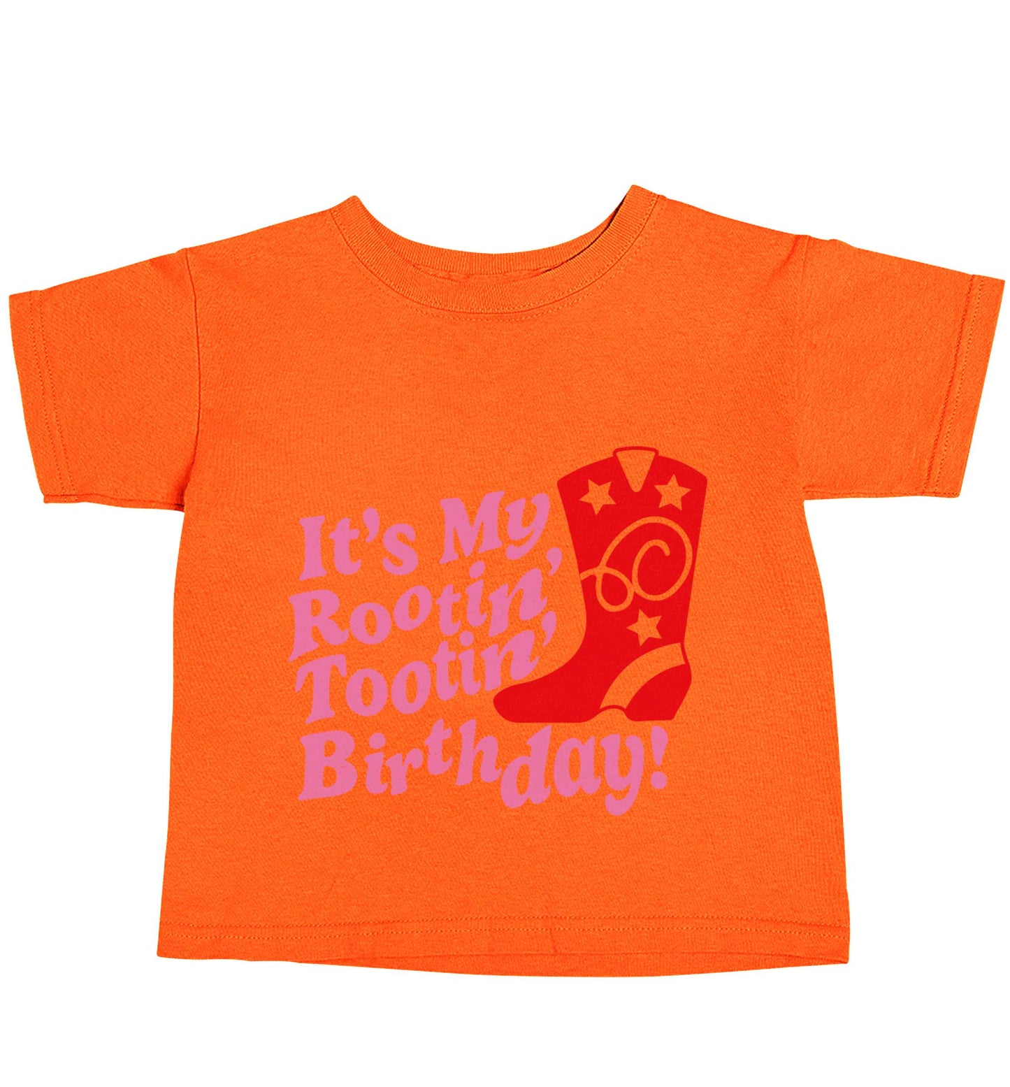 It's my rootin' tootin' birthday! orange baby toddler Tshirt 2 Years