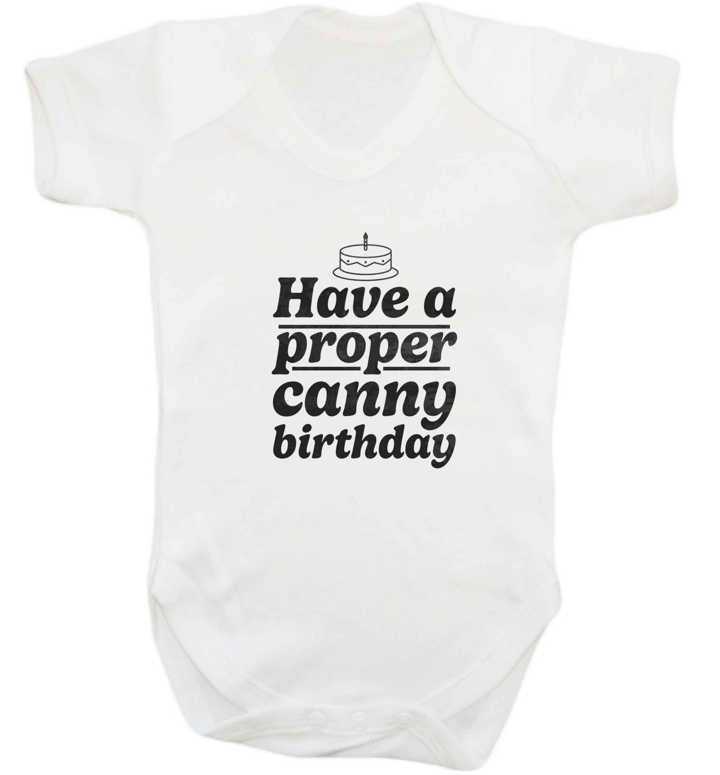 Have a proper canny birthday baby vest white 18-24 months