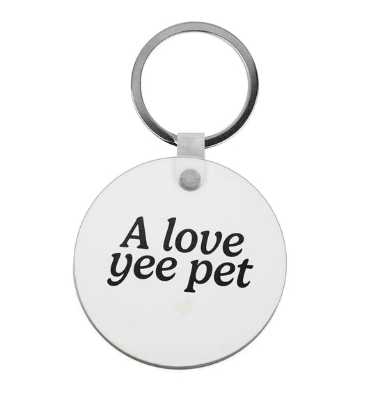 A love yee pet |  Keyring