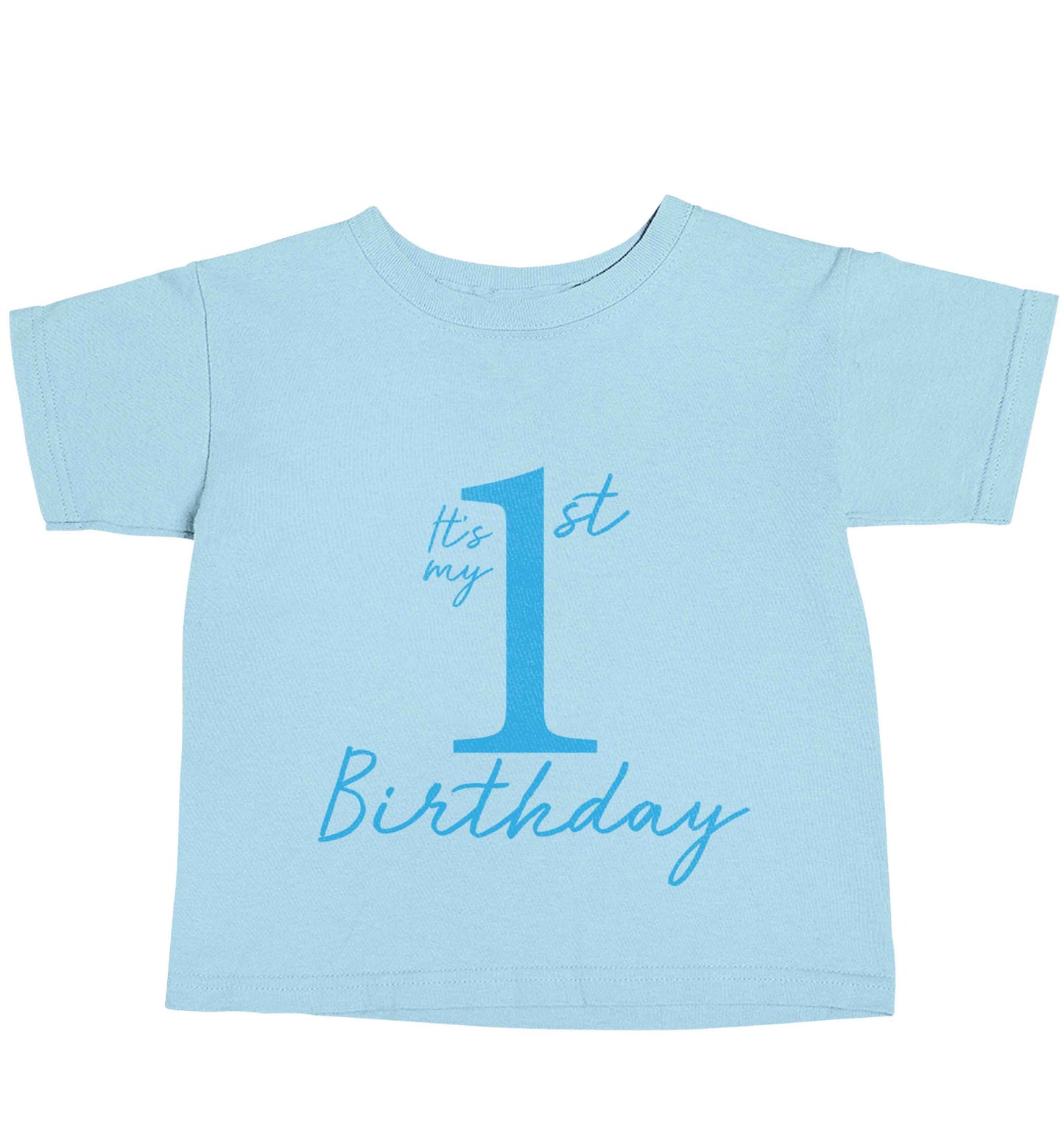 It's my first birthday light blue baby toddler Tshirt 2 Years