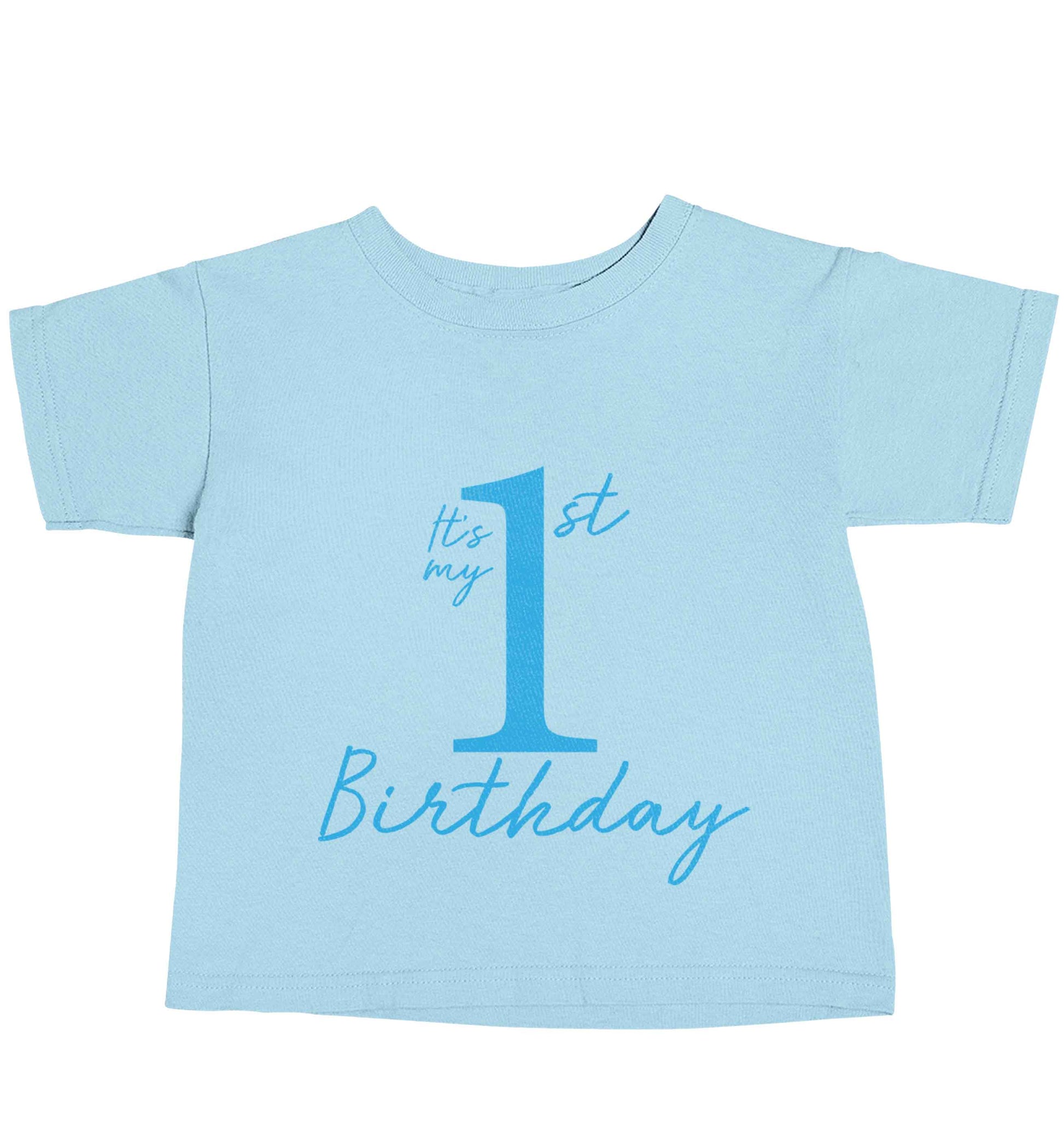 It's my first birthday light blue baby toddler Tshirt 2 Years