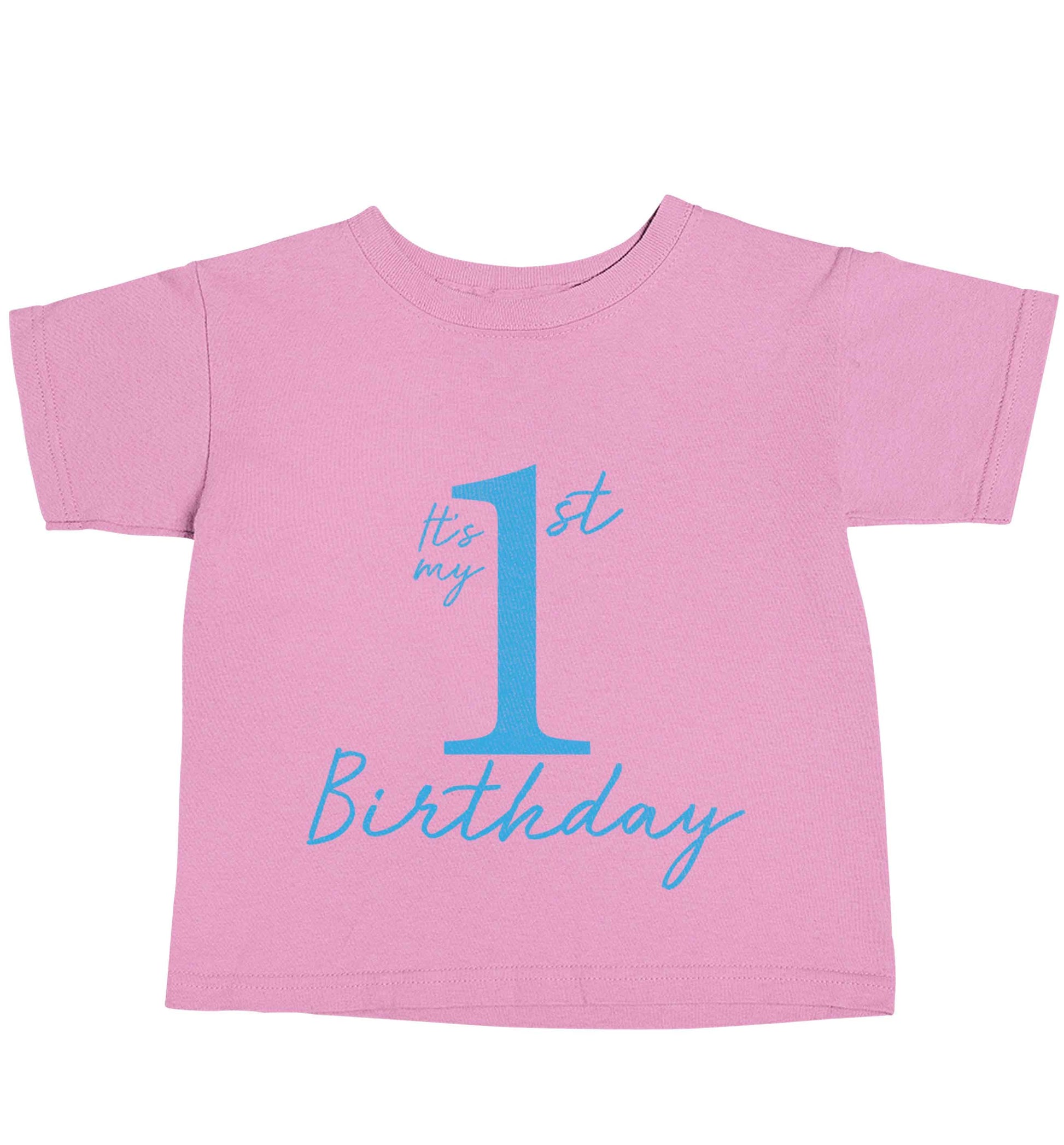 It's my first birthday light pink baby toddler Tshirt 2 Years