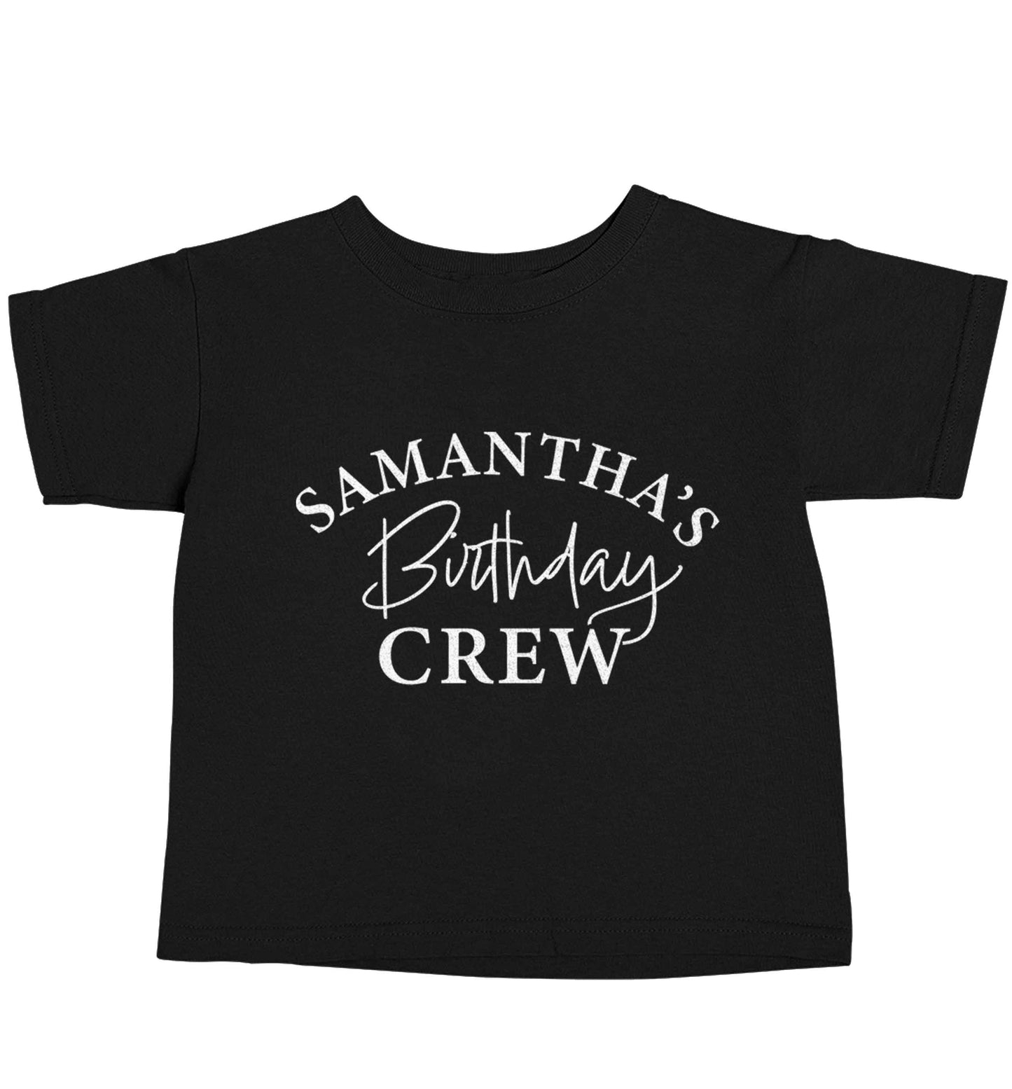 Personalised birthday crew Black baby toddler Tshirt 2 years