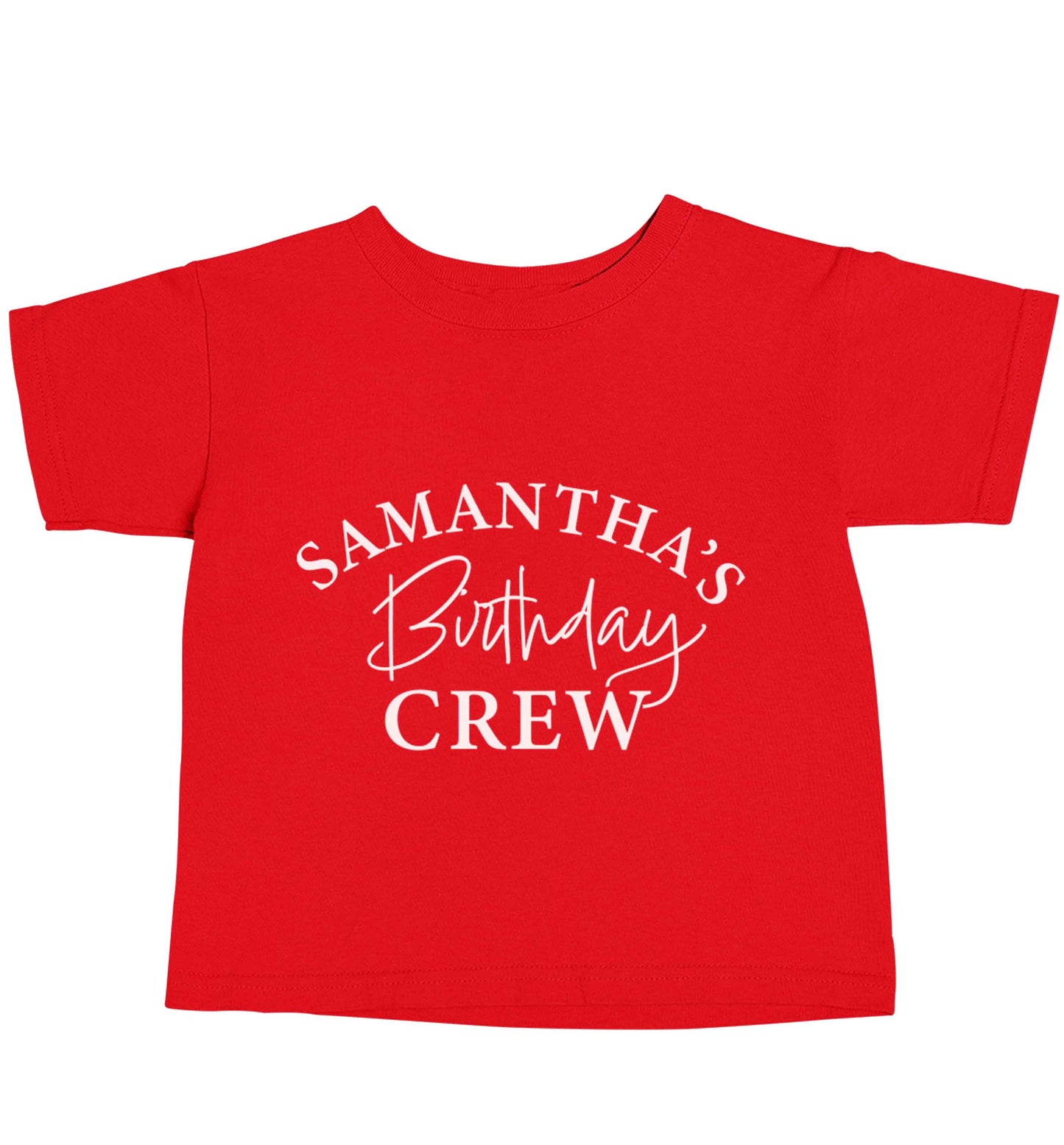 Personalised birthday crew red baby toddler Tshirt 2 Years