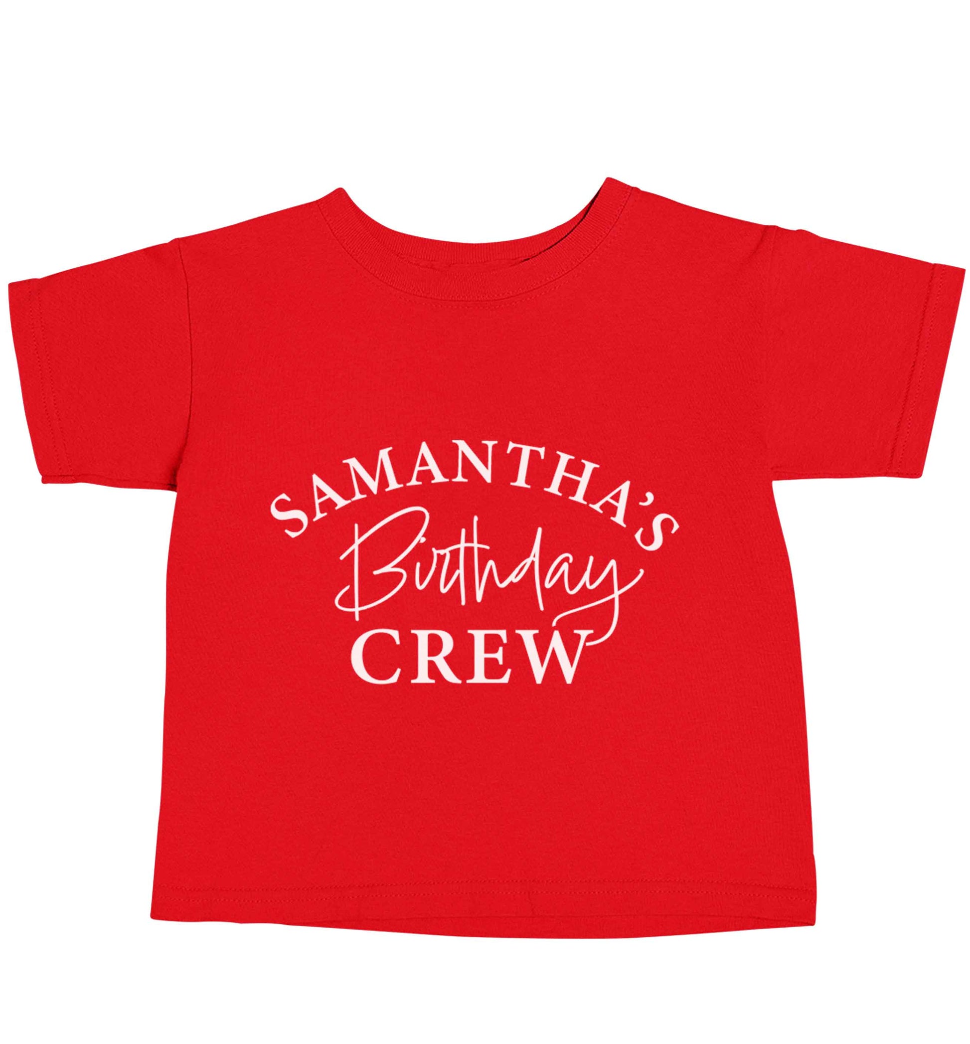 Personalised birthday crew red baby toddler Tshirt 2 Years