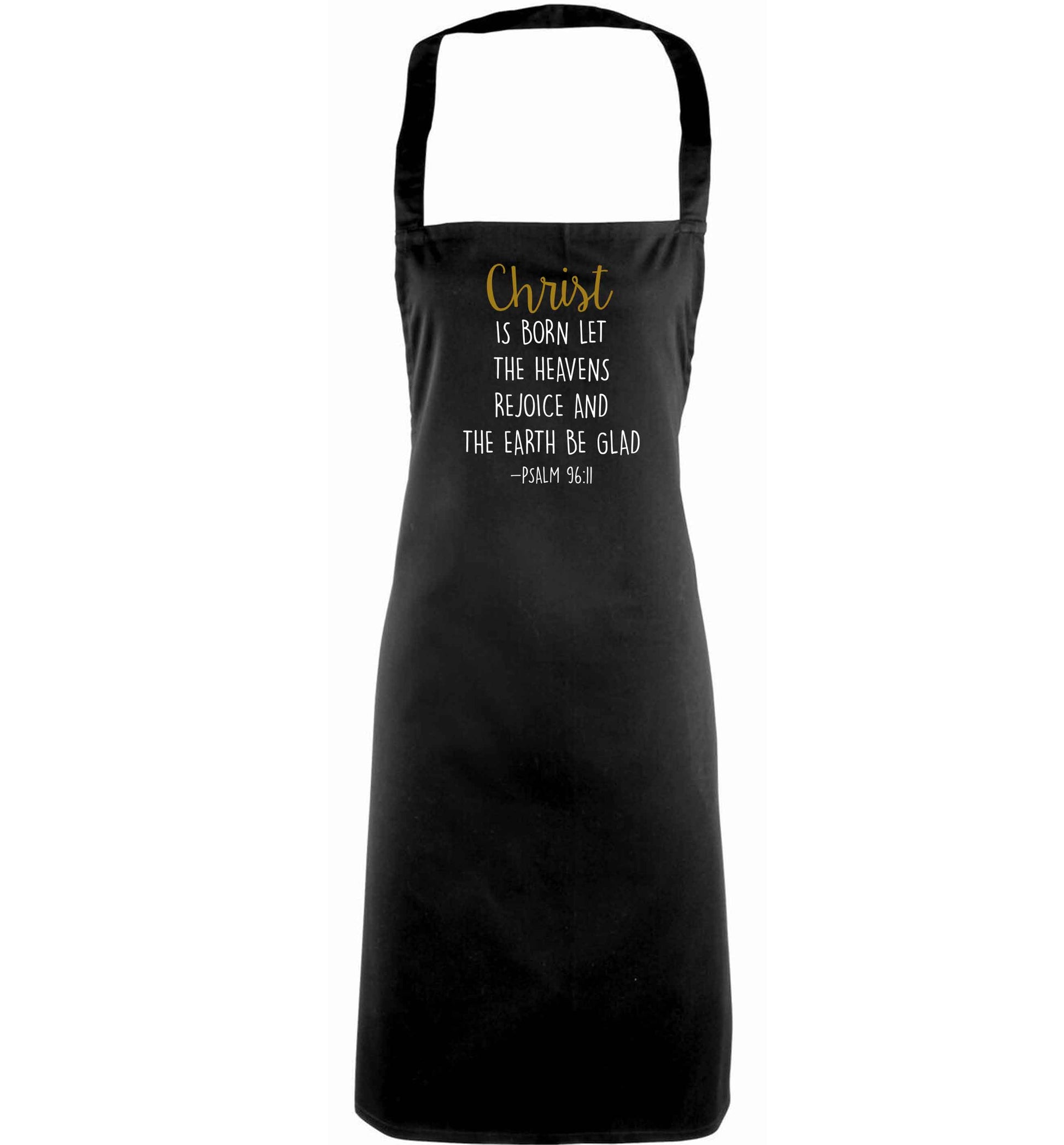 Christ is Born Psalm 96:11 adults black apron