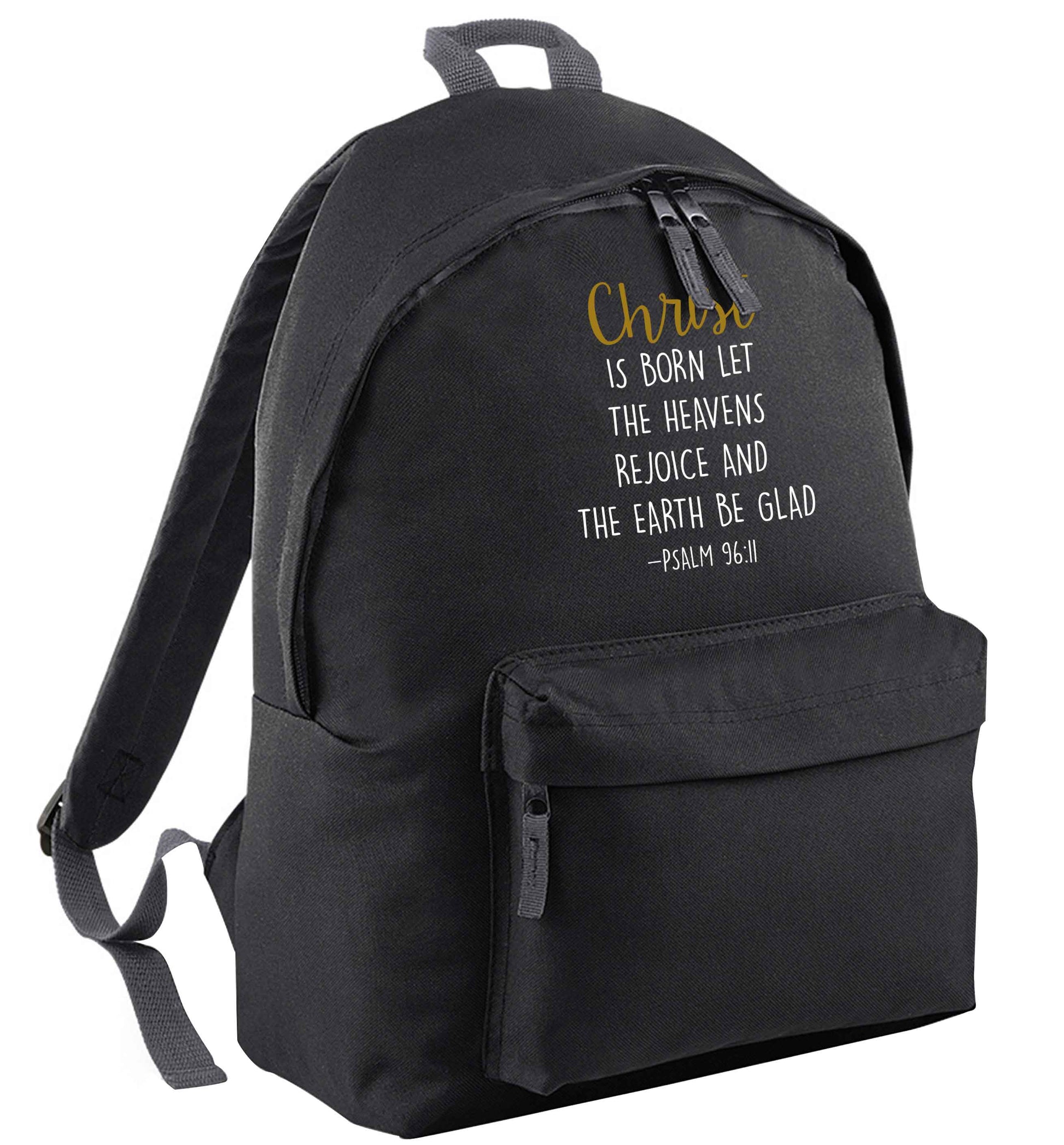 Christ is Born Psalm 96:11 black adults backpack