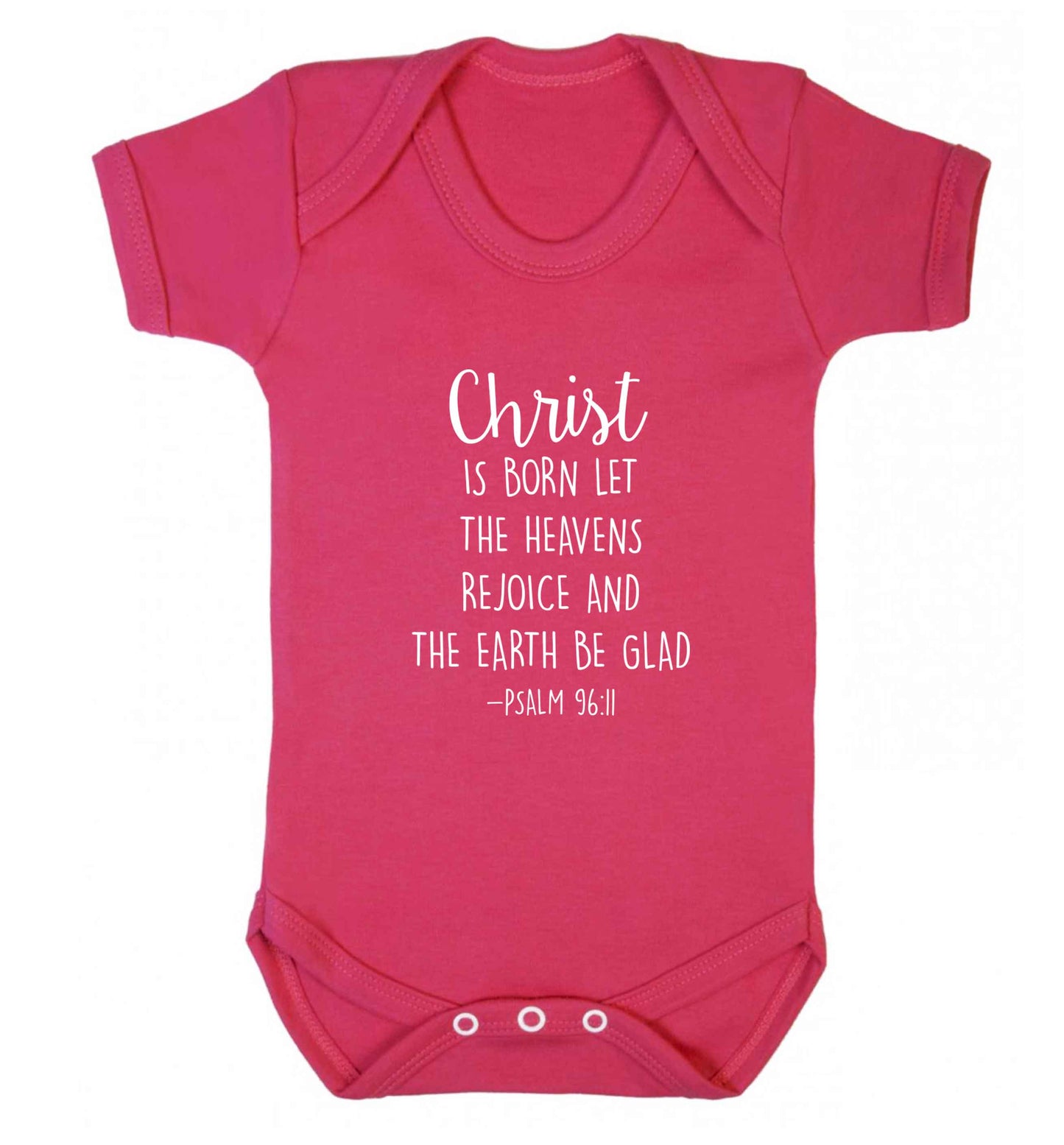 Christ is Born Psalm 96:11 baby vest dark pink 18-24 months