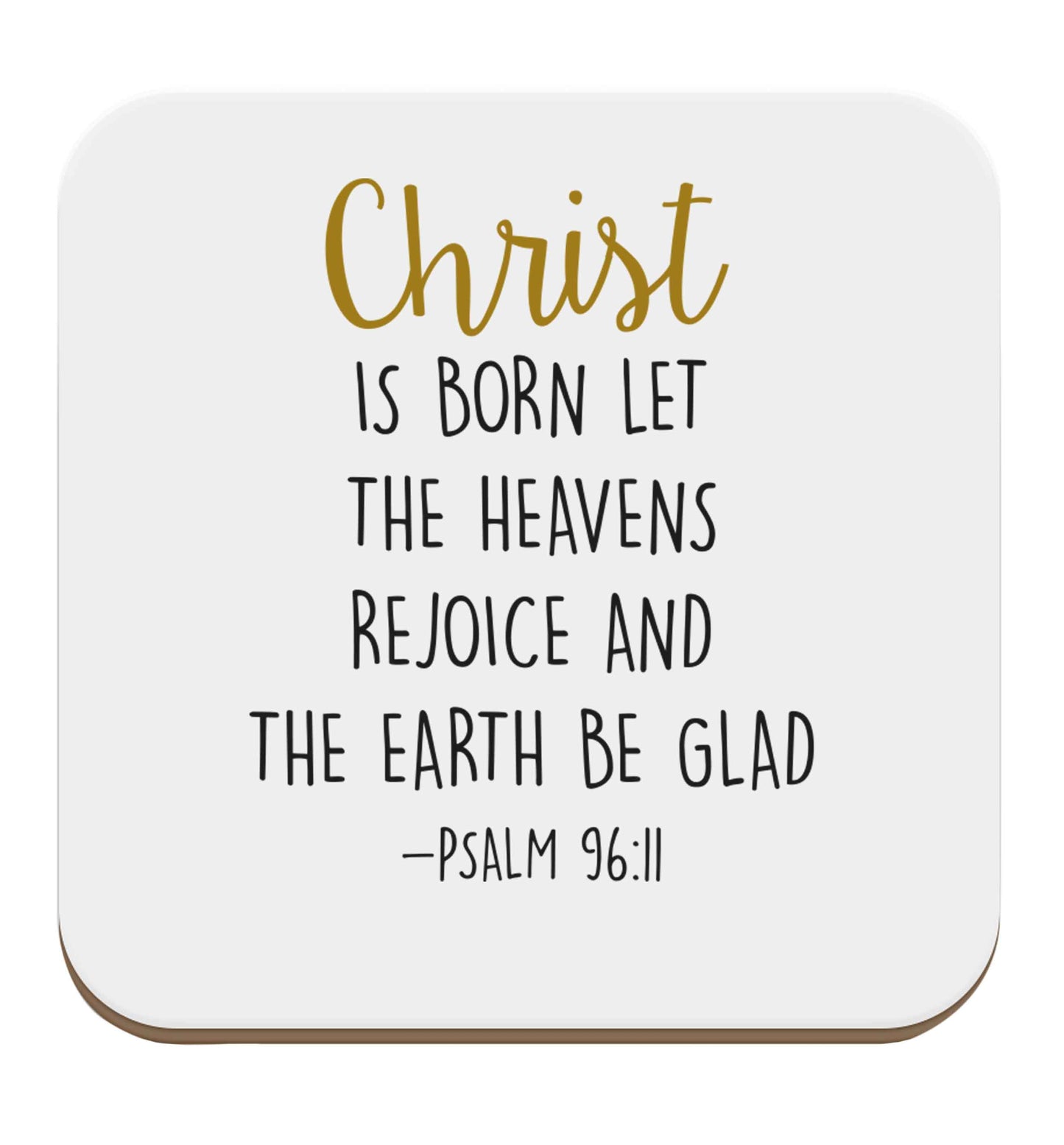 Christ is Born Psalm 96:11 set of four coasters