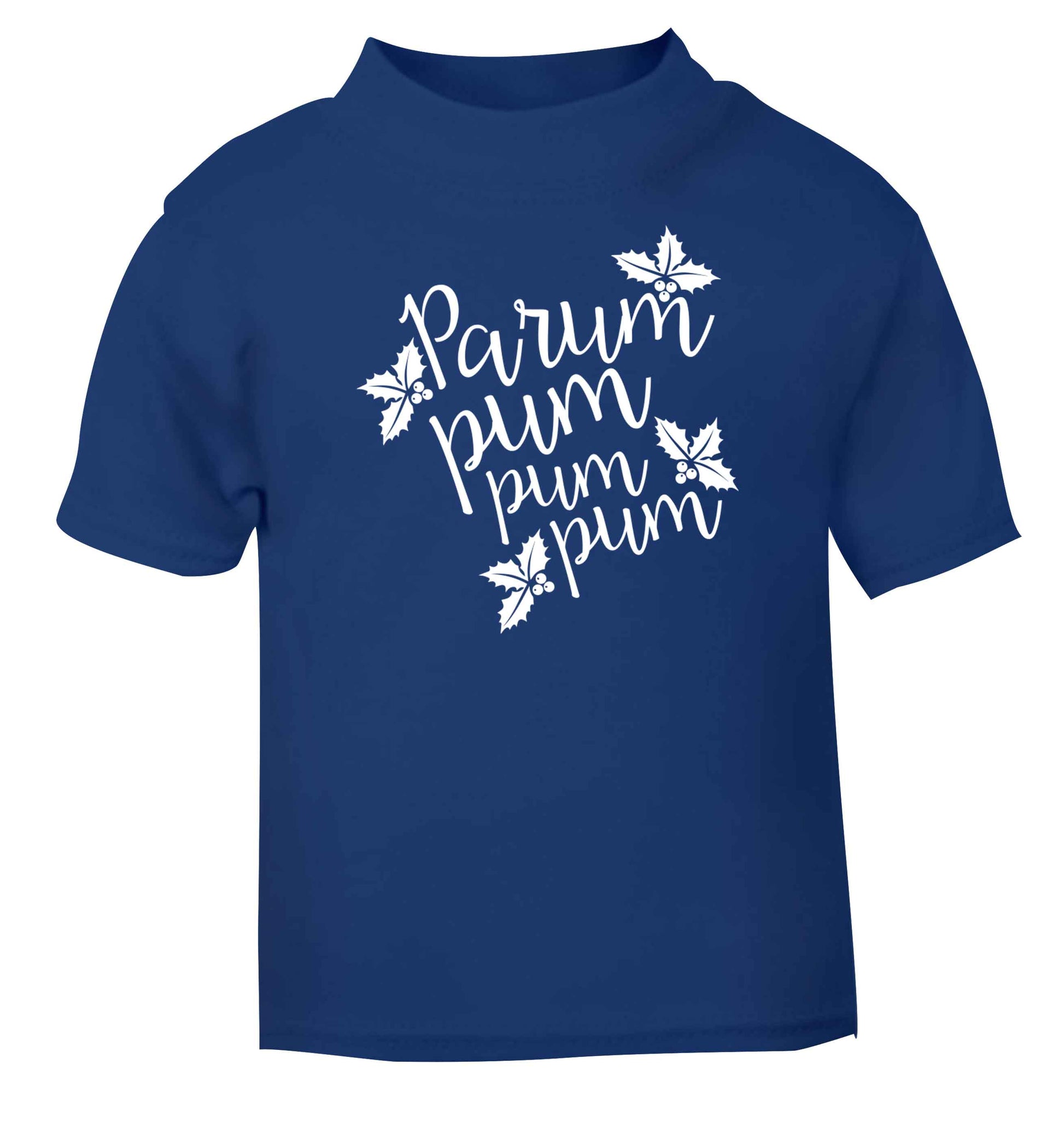 Pa rum pum pum pum blue baby toddler Tshirt 2 Years