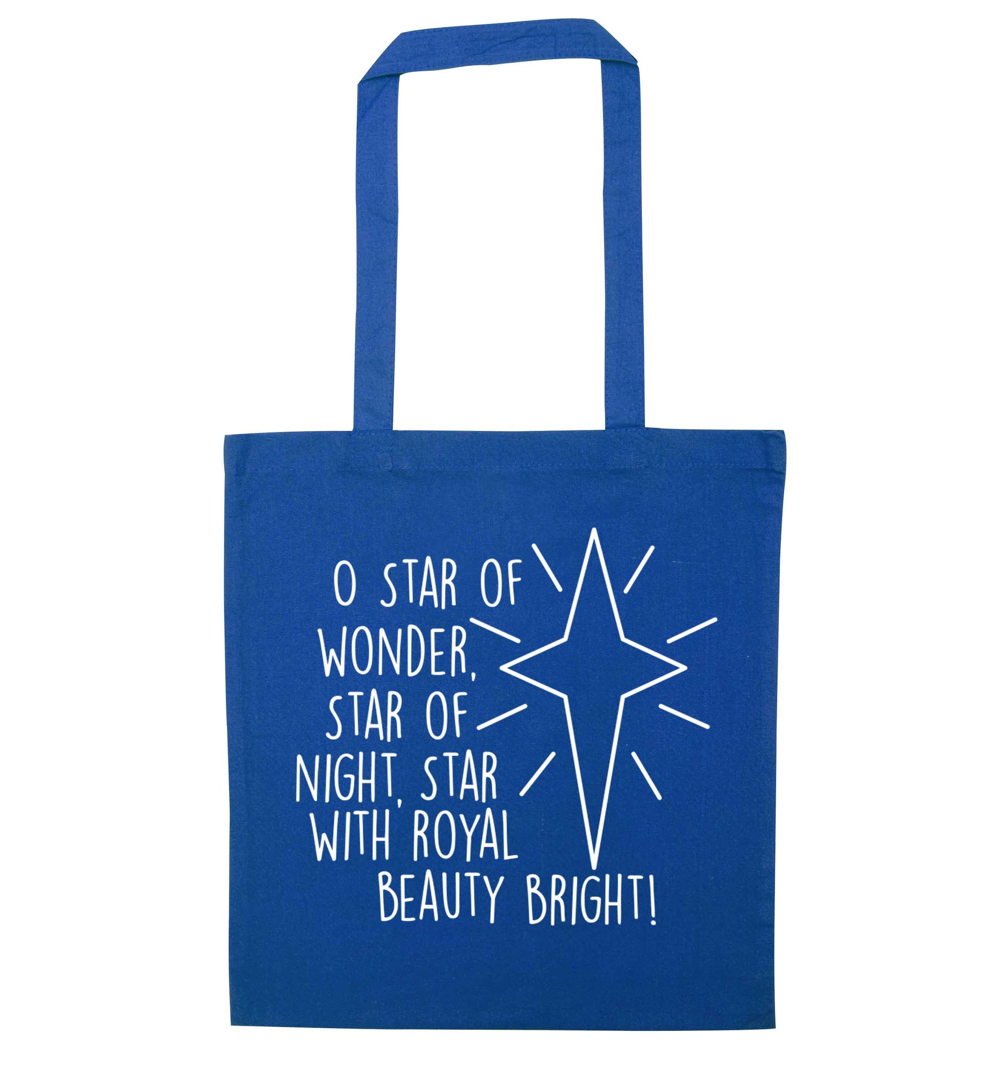 Oh star of wonder star of night, star with royal beauty bright blue tote bag