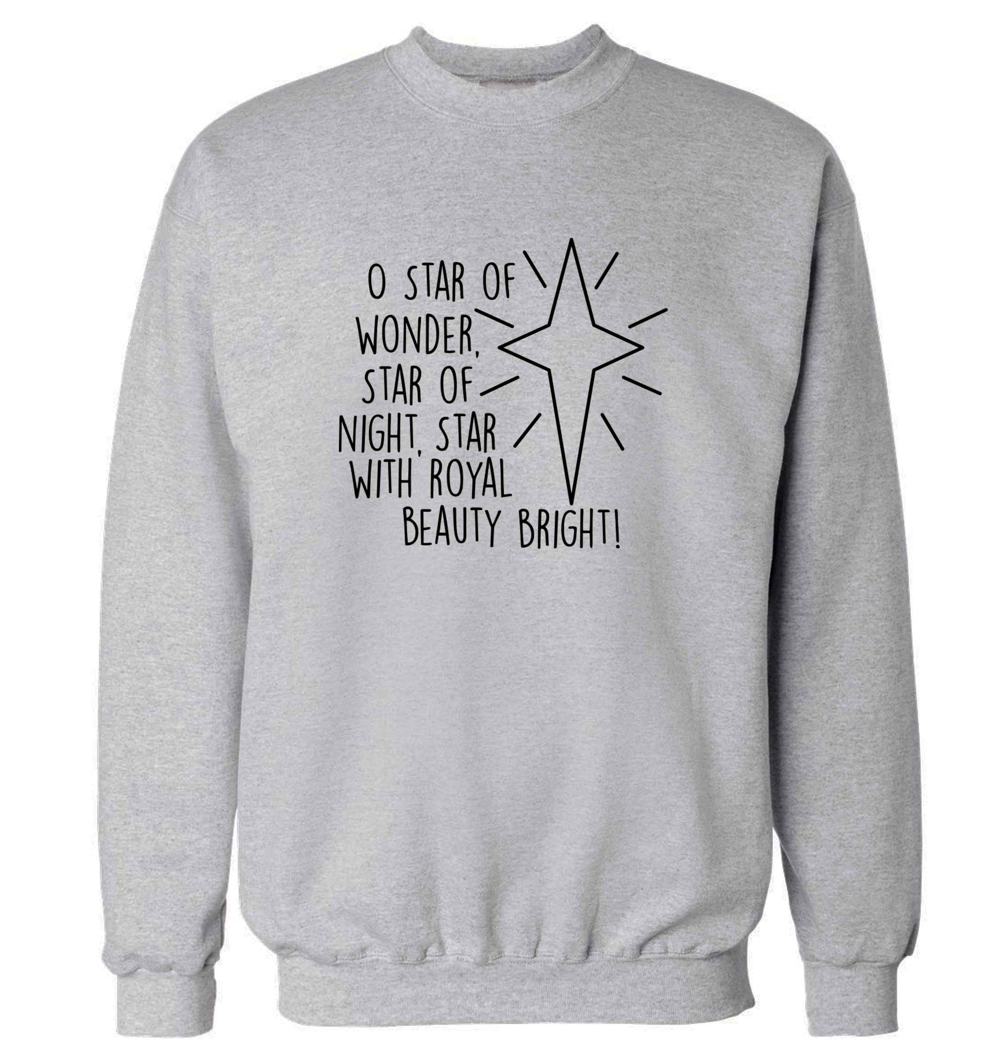 Oh star of wonder star of night, star with royal beauty bright adult's unisex grey sweater 2XL