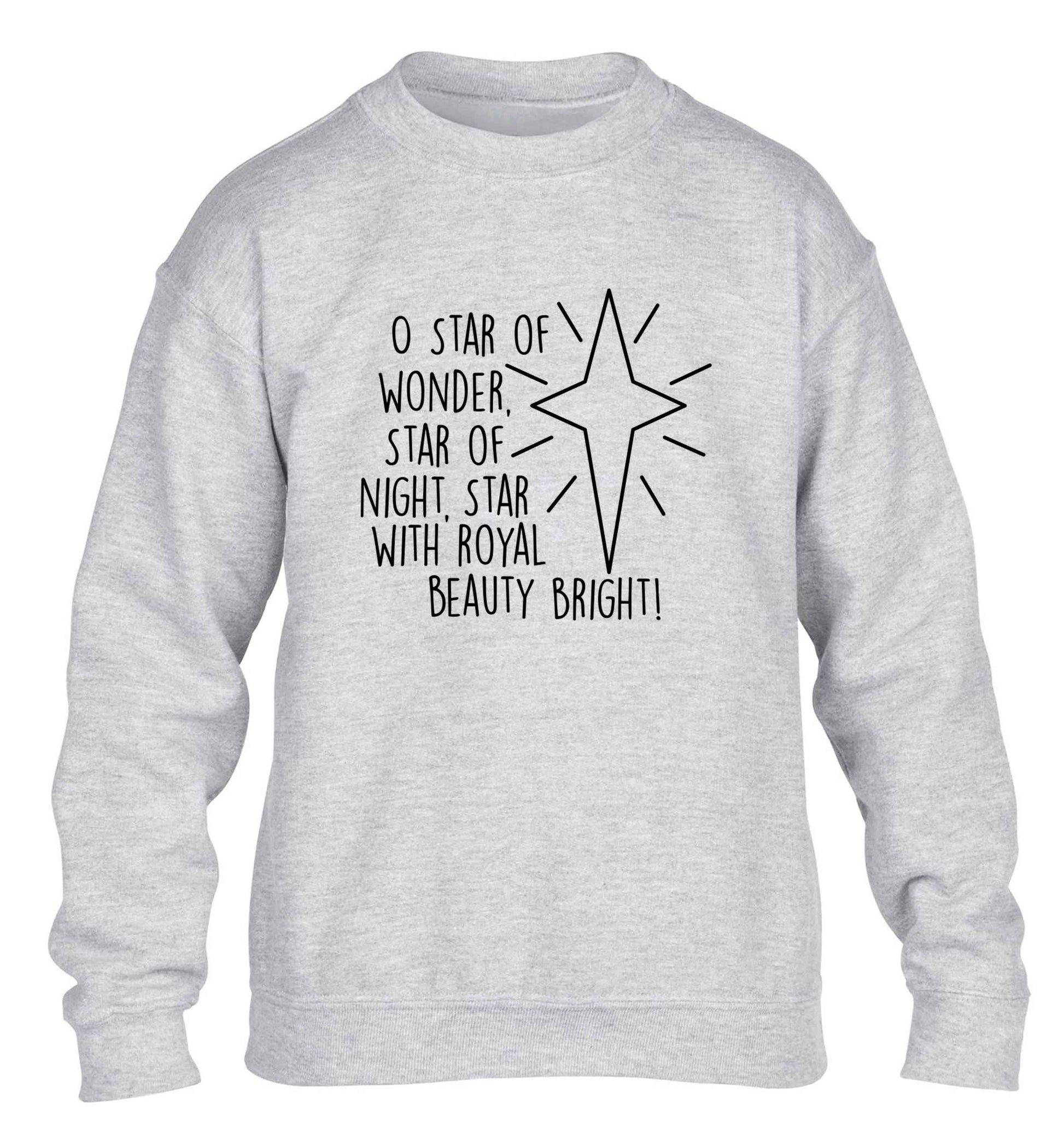 Oh star of wonder star of night, star with royal beauty bright children's grey sweater 12-13 Years