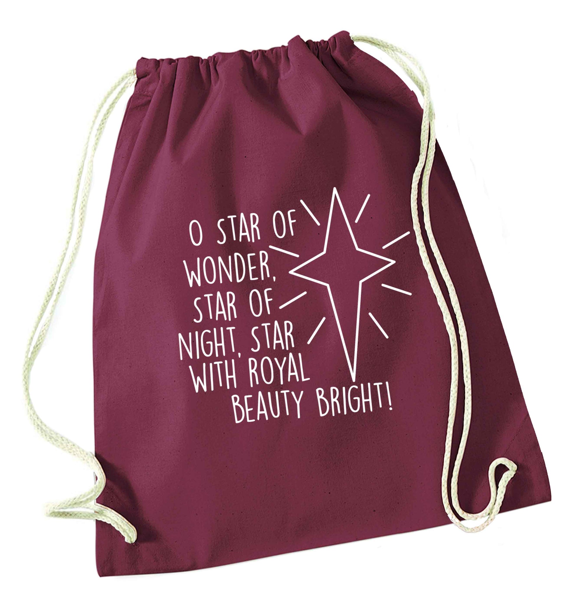 Oh star of wonder star of night, star with royal beauty bright maroon drawstring bag