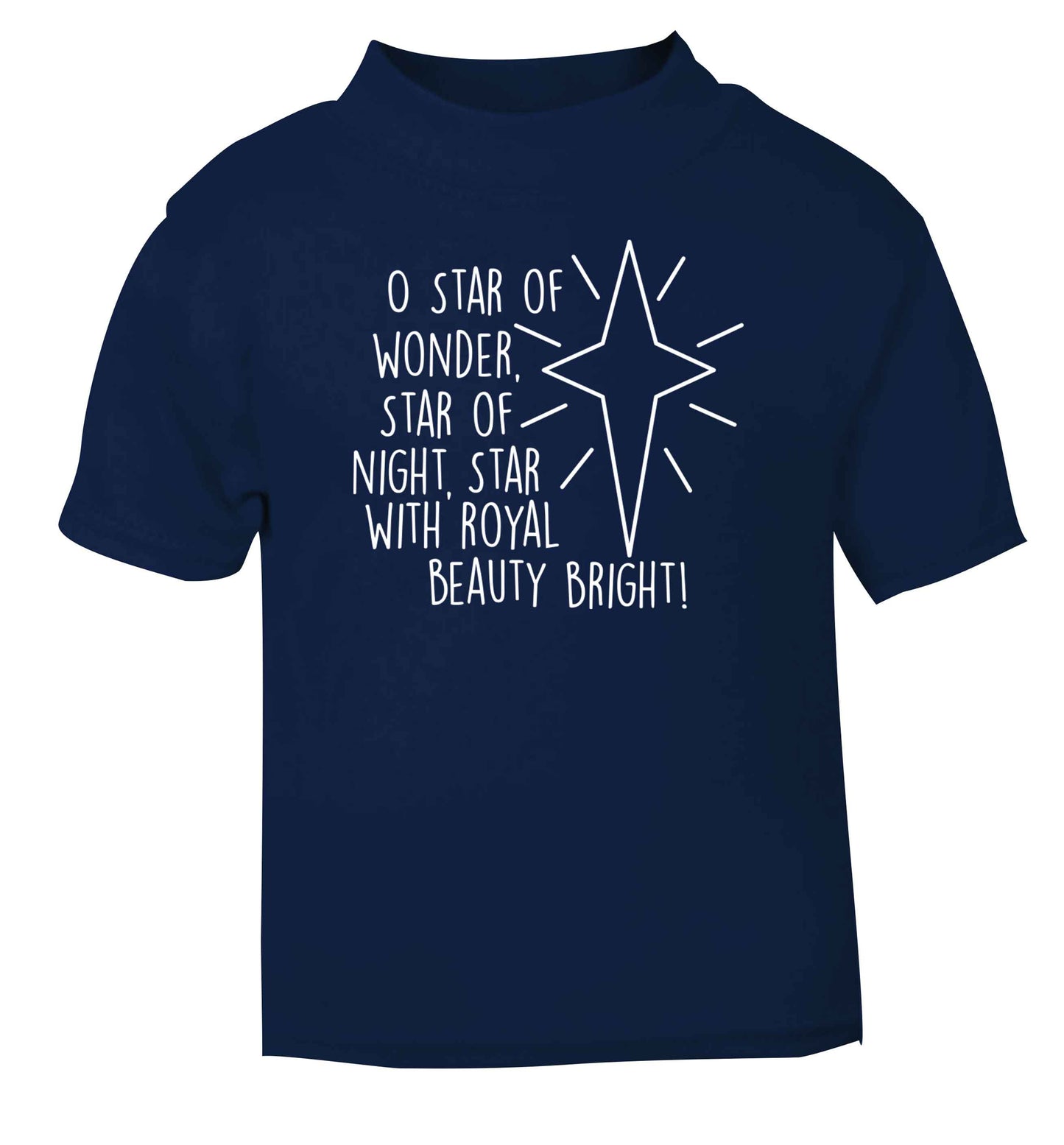 Oh star of wonder star of night, star with royal beauty bright navy baby toddler Tshirt 2 Years