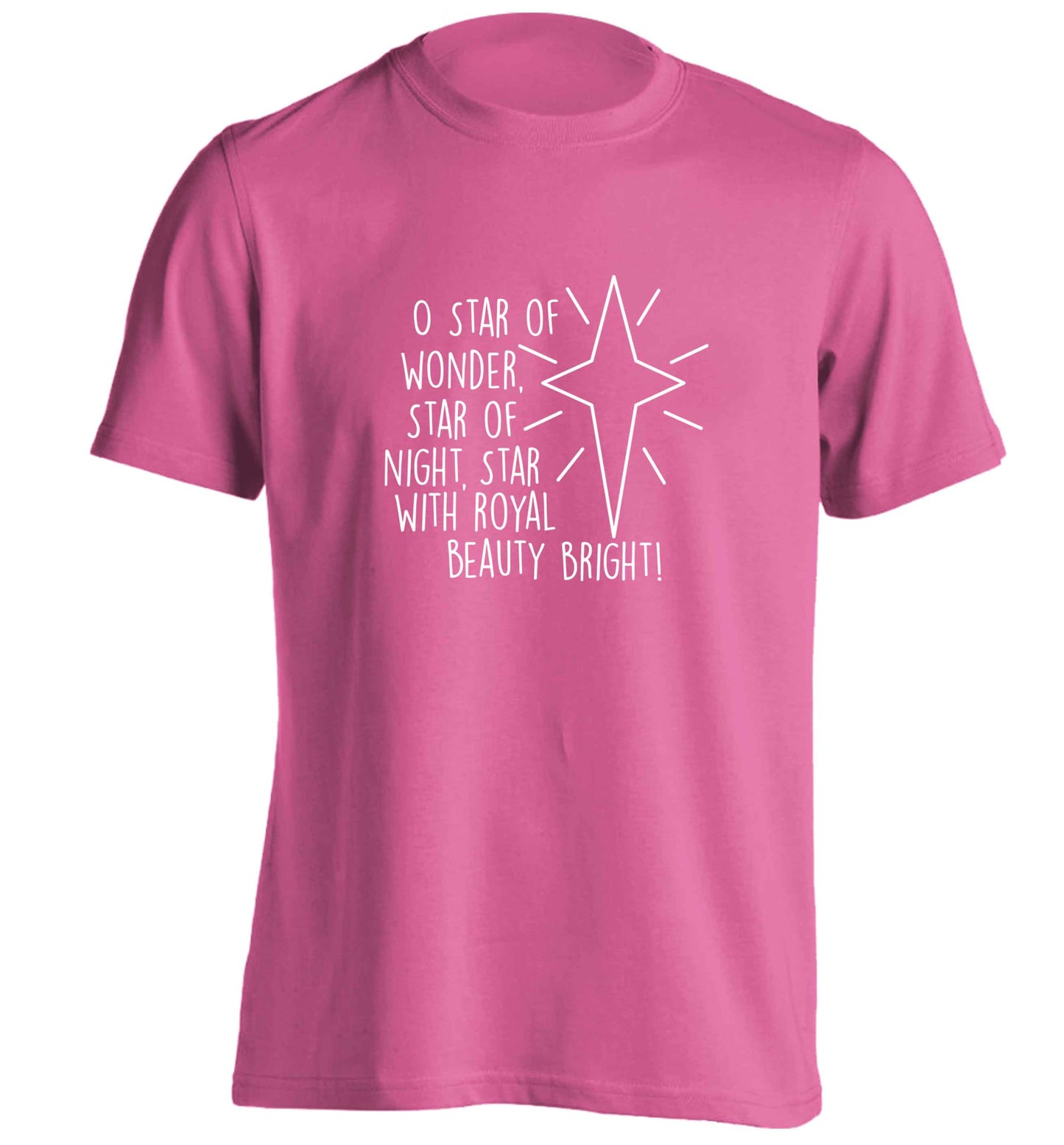 Oh star of wonder star of night, star with royal beauty bright adults unisex pink Tshirt 2XL