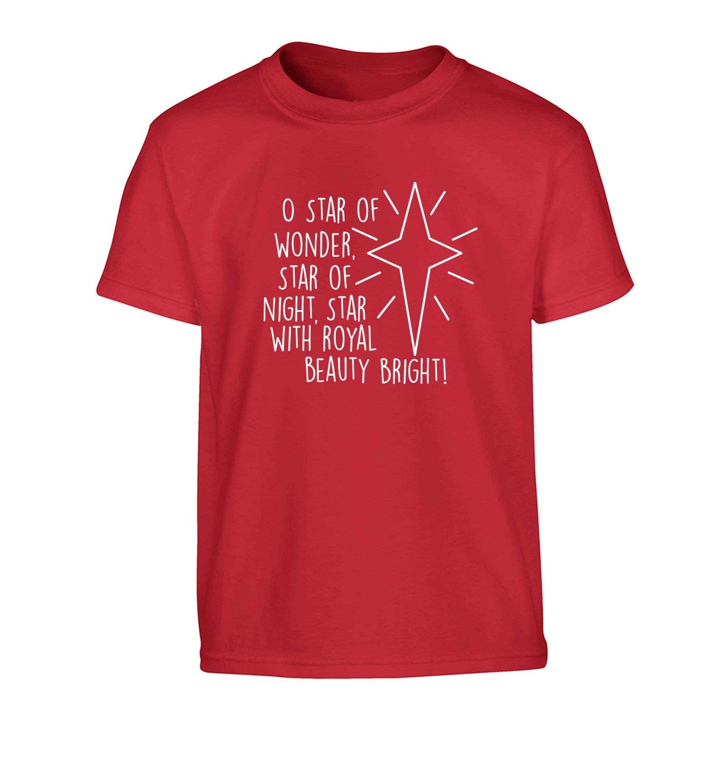 Oh star of wonder star of night, star with royal beauty bright Children's red Tshirt 12-13 Years