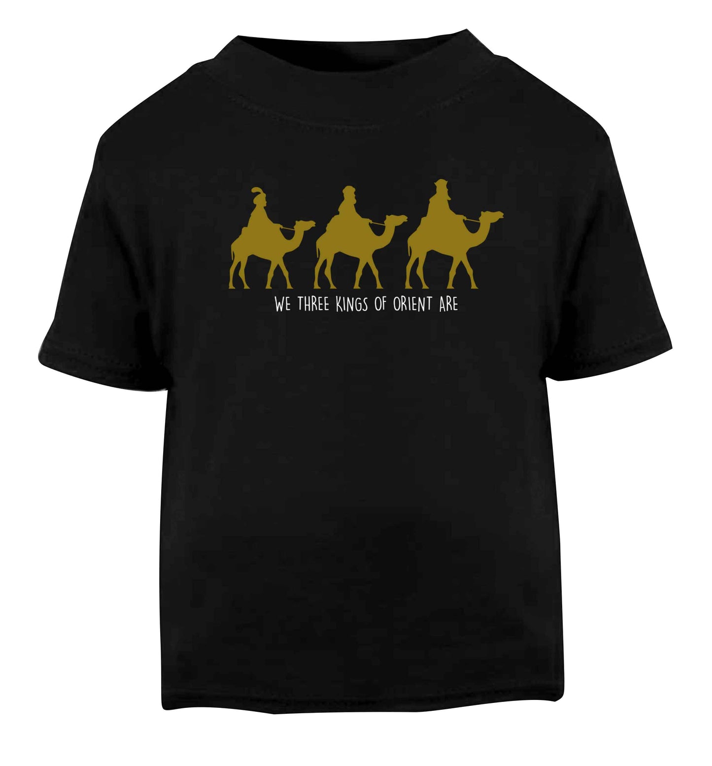 We three kings of orient are Black baby toddler Tshirt 2 years