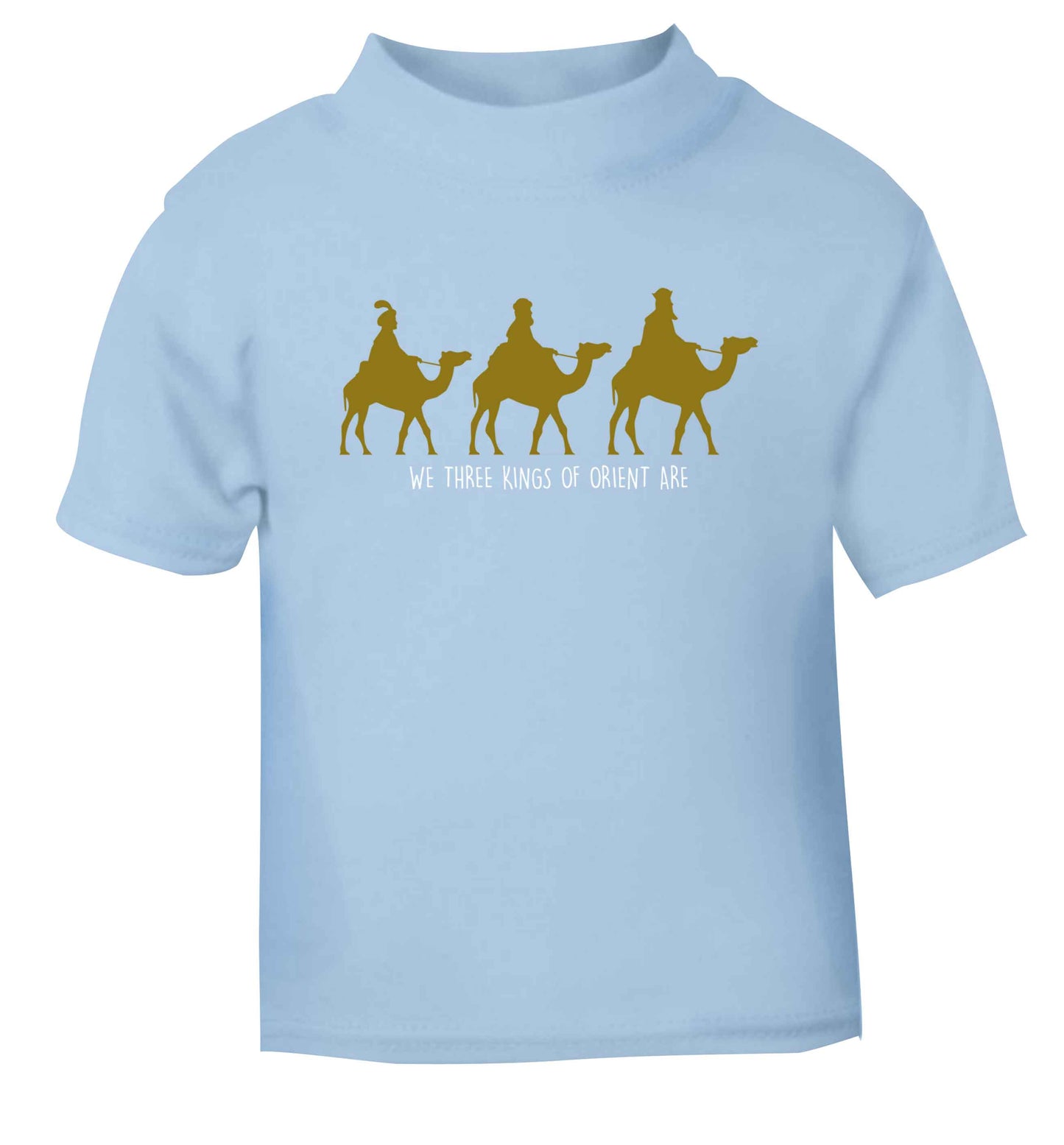 We three kings of orient are light blue baby toddler Tshirt 2 Years