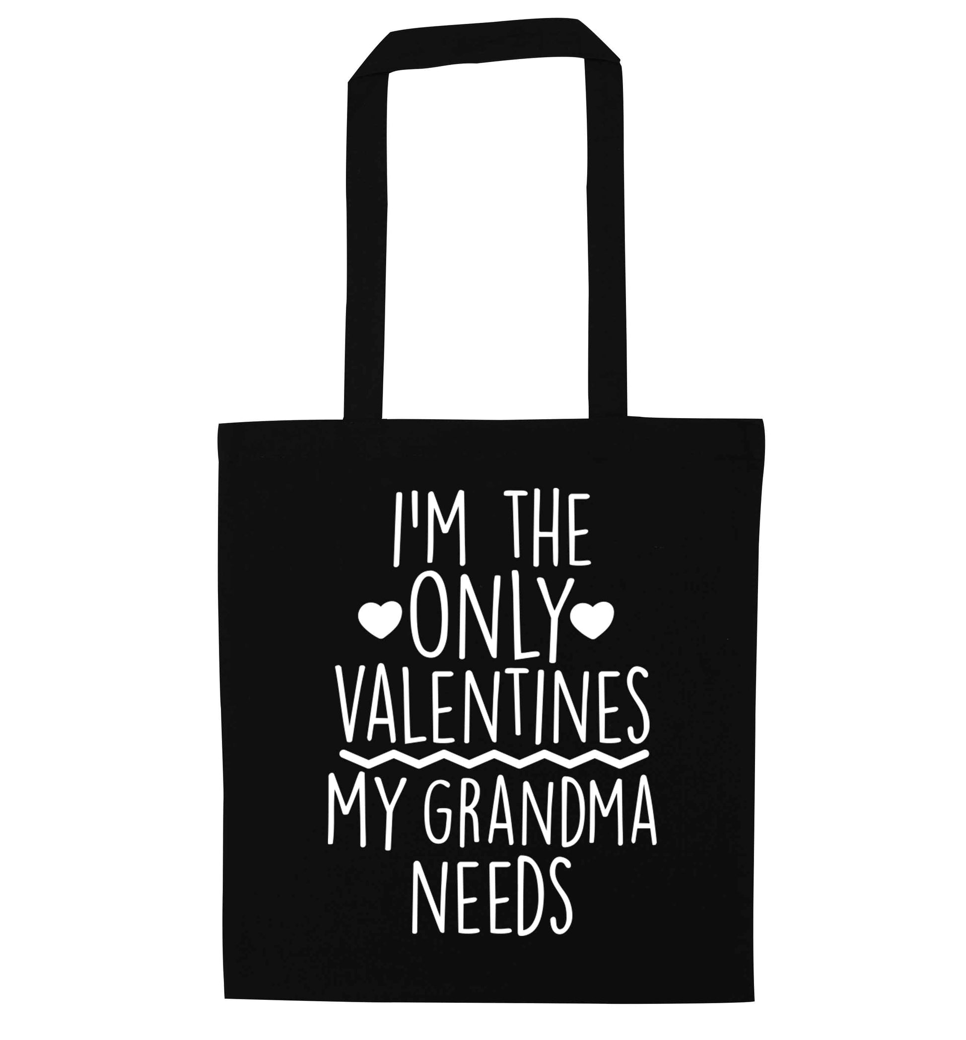 I'm the only valentines my grandma needs black tote bag