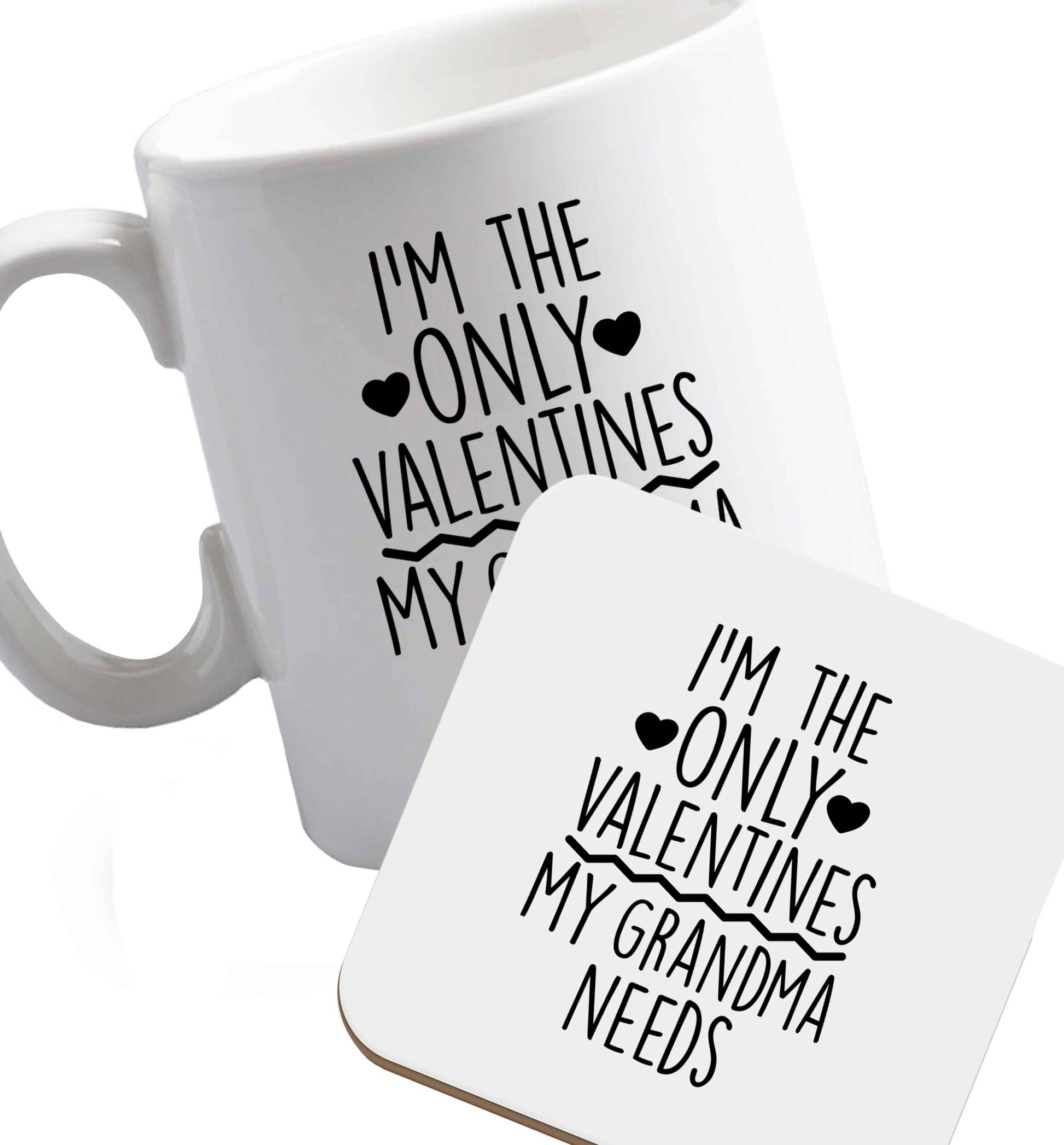 10 oz I'm the only valentines my grandma needs ceramic mug and coaster set right handed