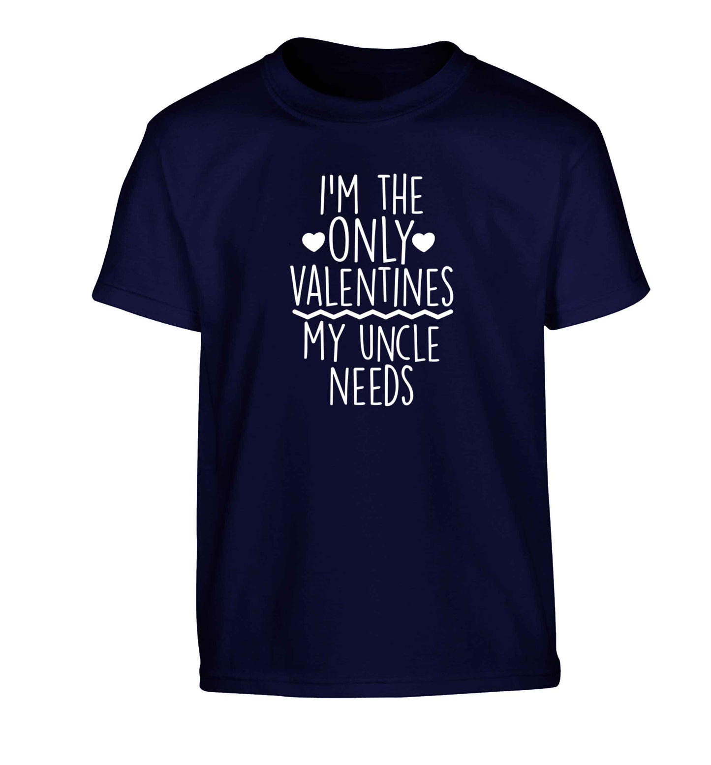 I'm the only valentines my uncle needs Children's navy Tshirt 12-13 Years