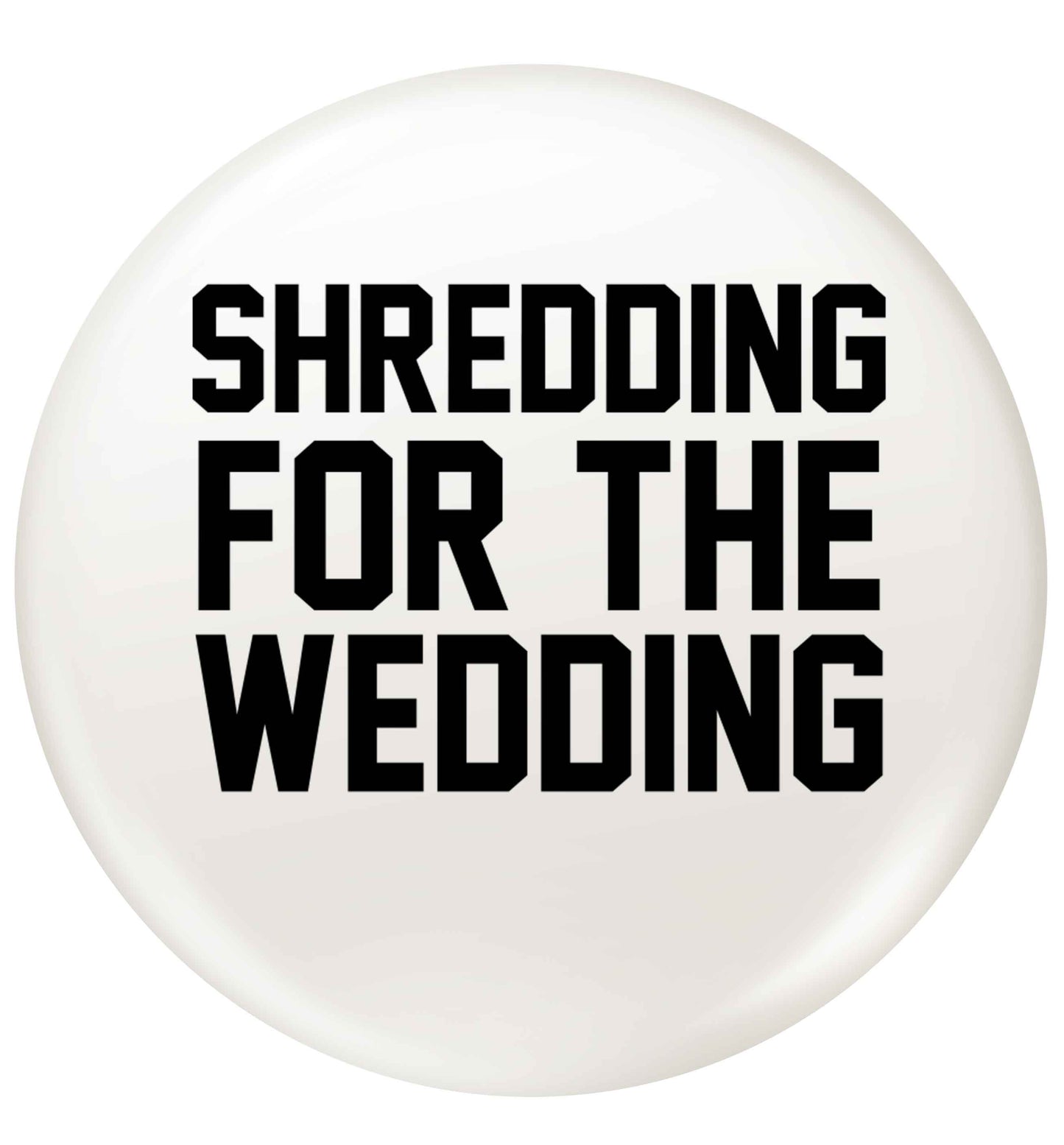 Buy me a shot I'm tying the knot | Pin Badge