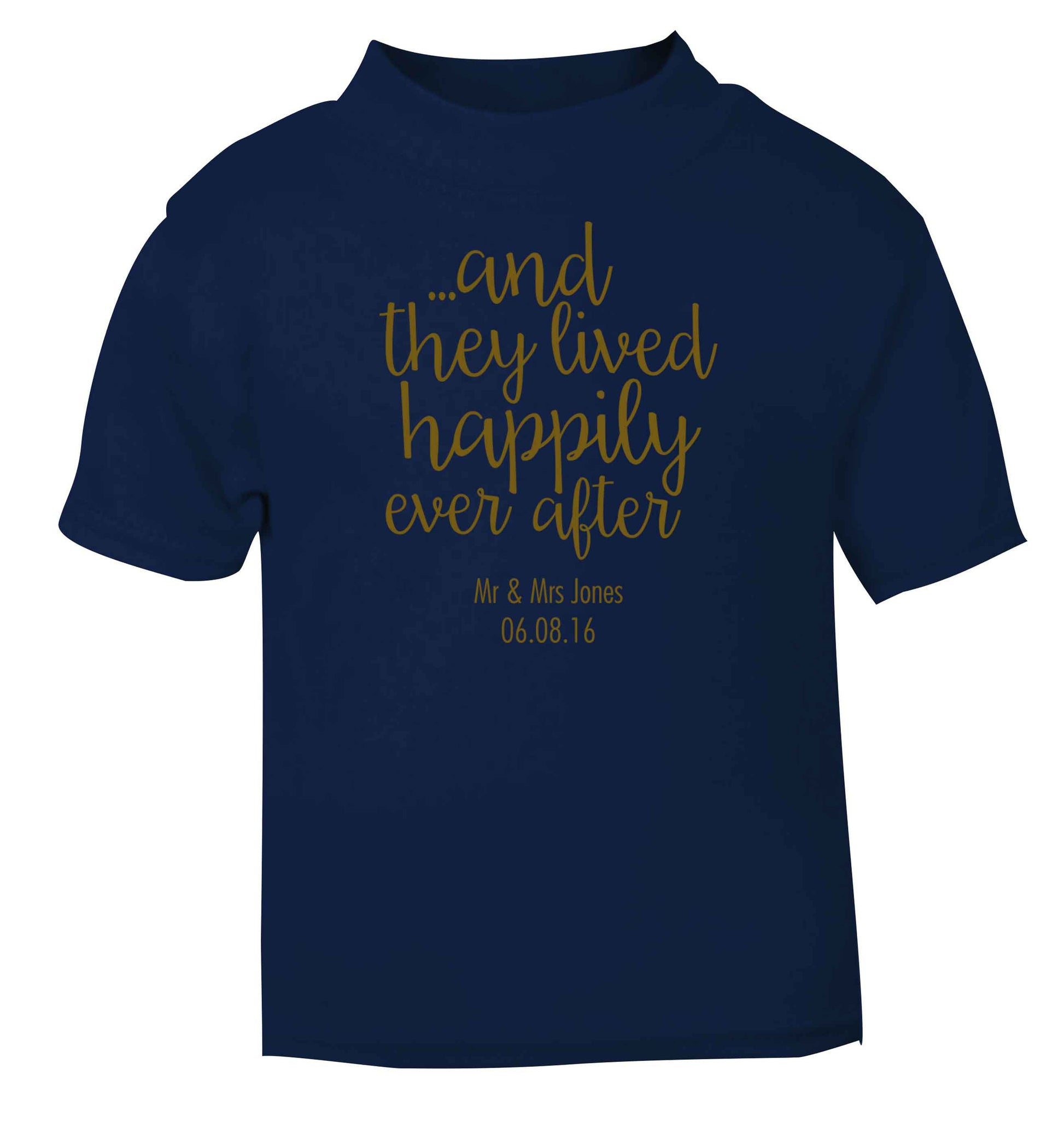 ...and they lived happily ever after - personalised date and names navy baby toddler Tshirt 2 Years