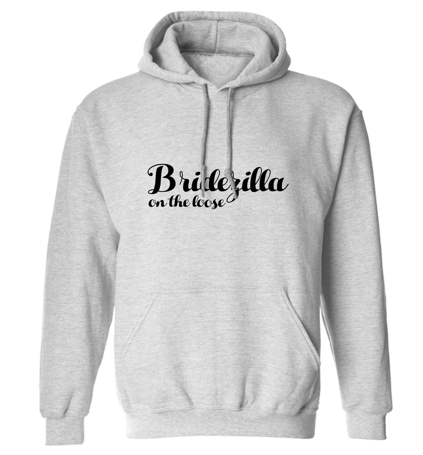 Bridezilla on the loose adults unisex grey hoodie 2XL
